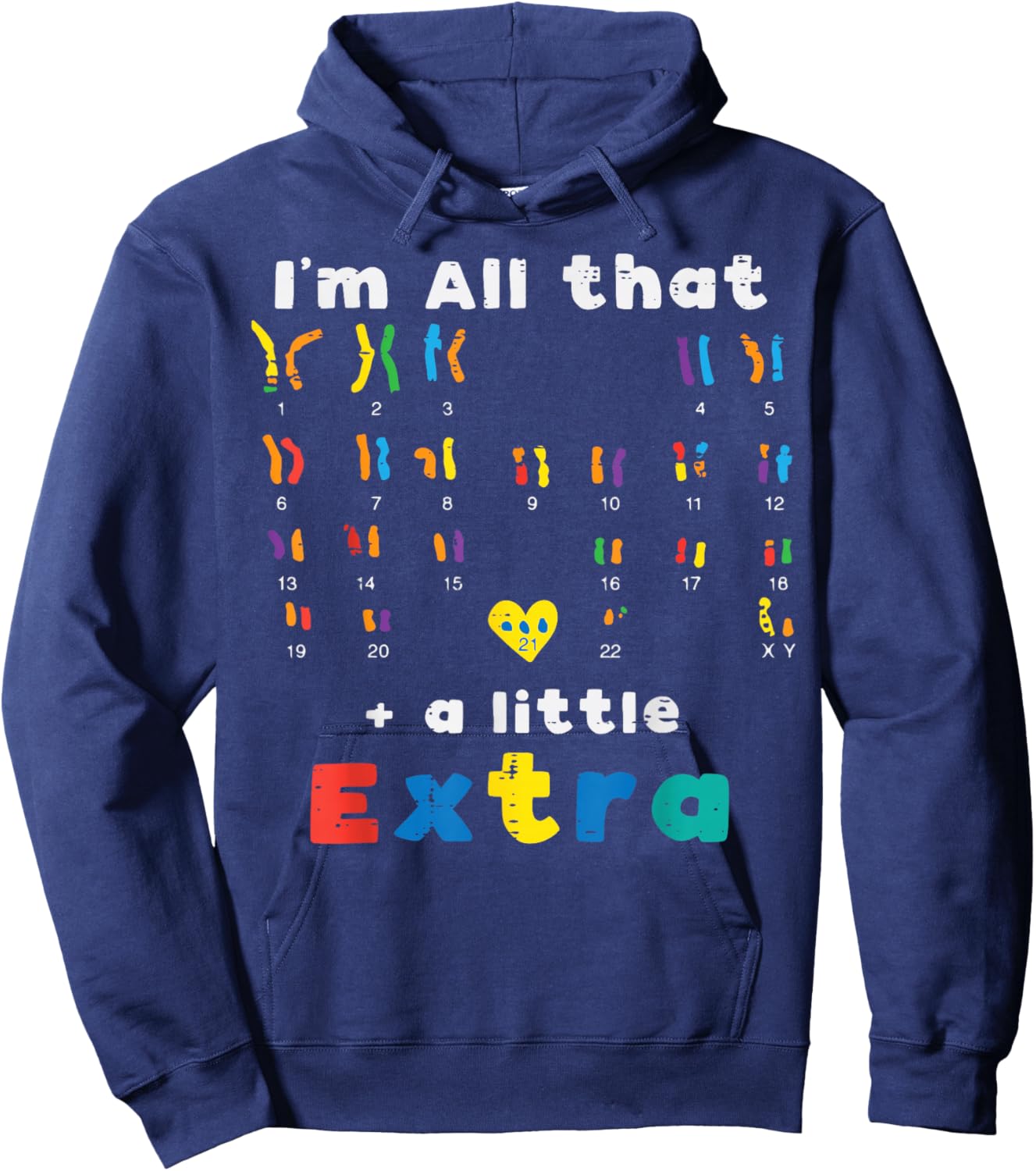 Down Syndrome All That Little Extra Awareness Girls Boys Kid Hoodie - Hoodie | Navy