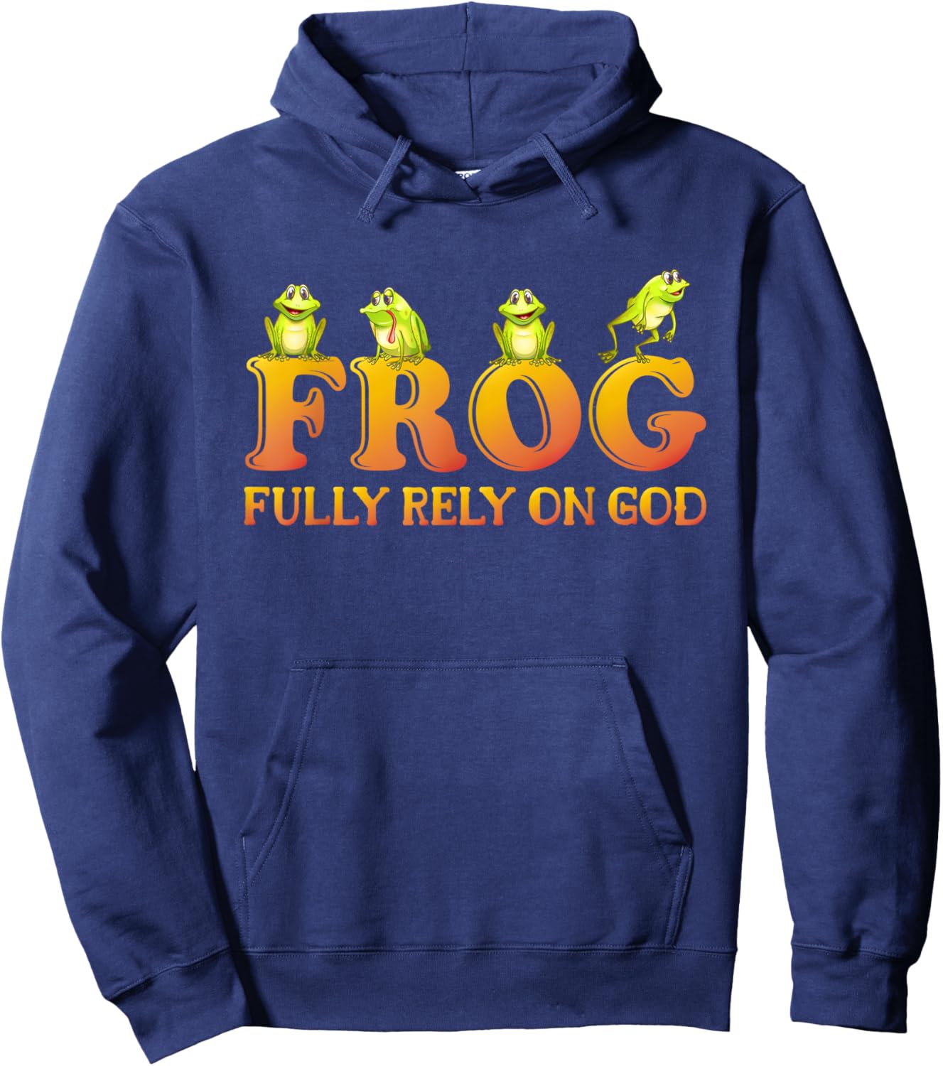 Fully Rely On God Frog Kids Shirt Fully Rely On God Frog Hoodie - Hoodie | Navy