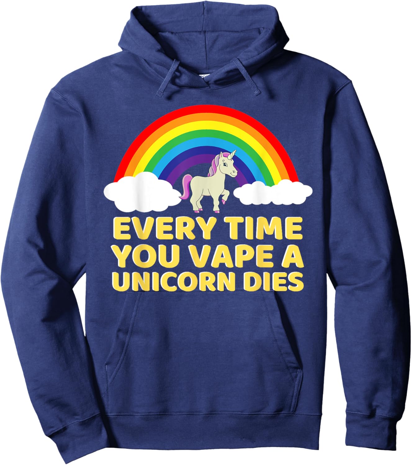 Every Time You Vape a Unicorn Dies Oddly Specific Hoodie - Hoodie | Navy