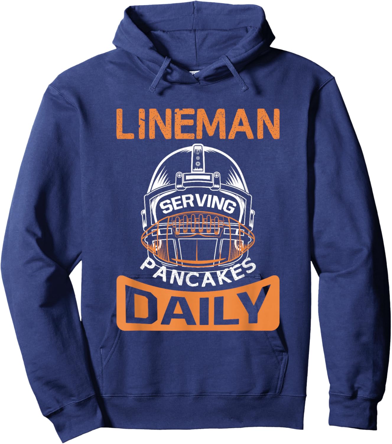 Lineman - Serving Pancakes Daily - Funny Football Hoodie - Hoodie | Navy