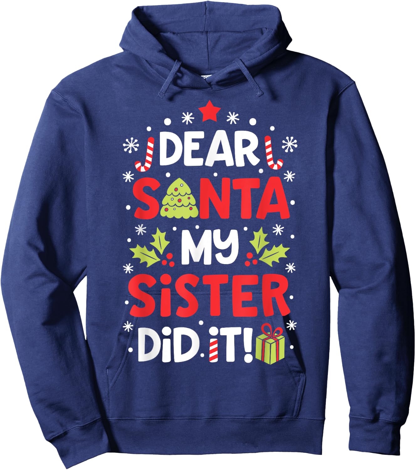 Dear Santa My Sister Did it Funny Christmas Boys Kids Gifts,Short Sleeve Hoodie - Hoodie | Navy