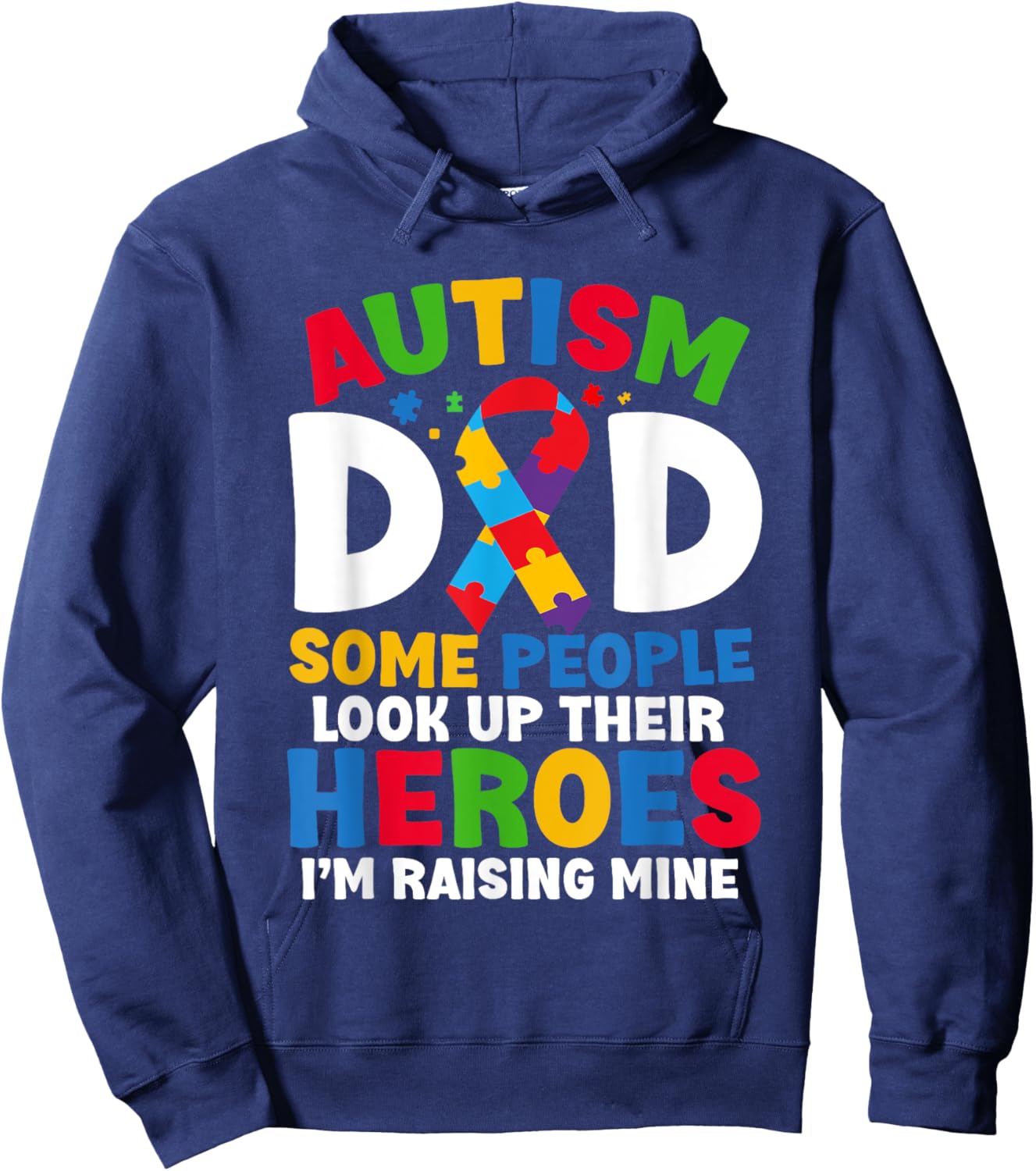 Autism Dad Puzzle Ribbon Proud Son Hero Autism Awareness Hoodie - Hoodie | Navy