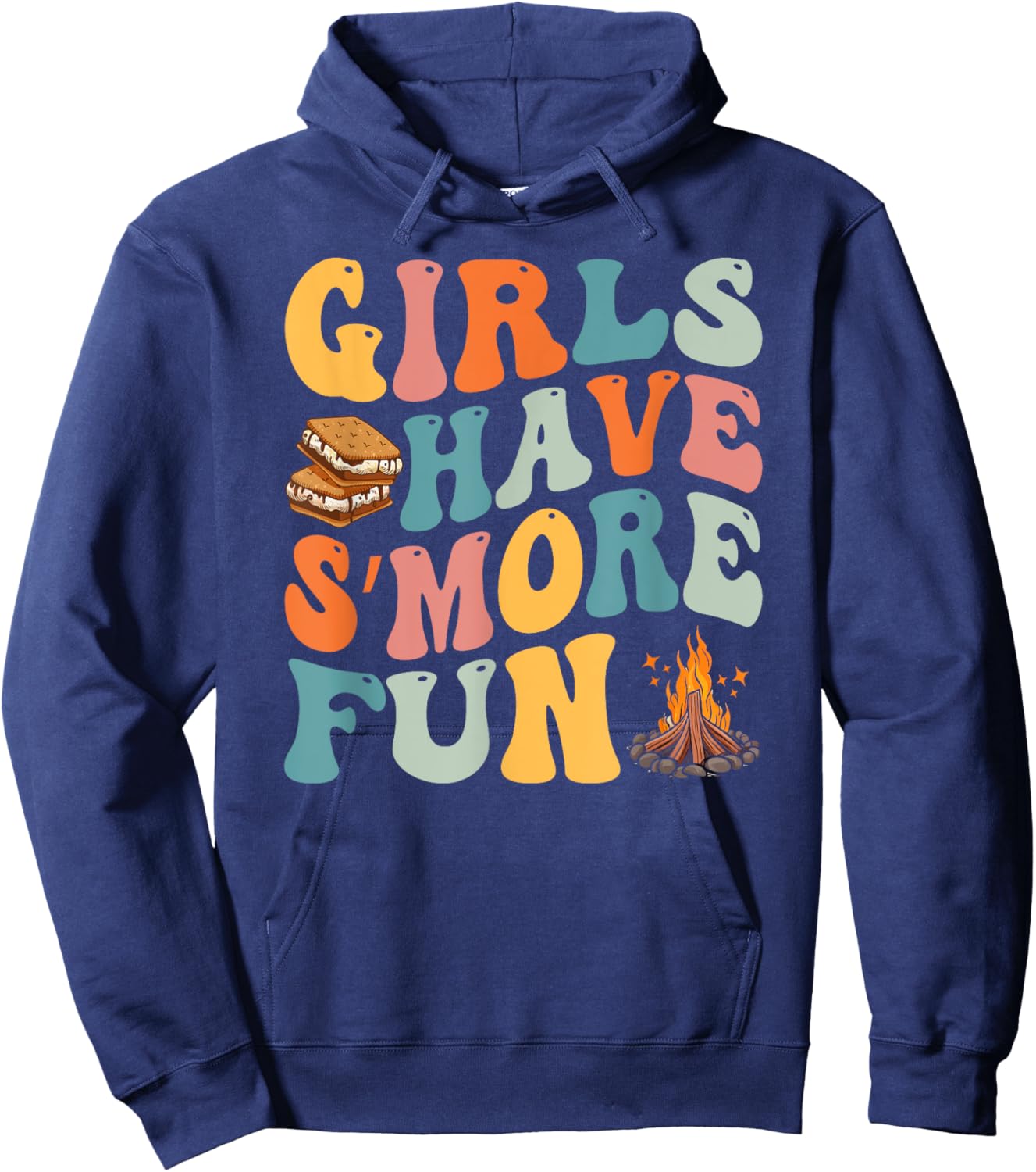 Funny Smores Camping Girls Have Smore Fun Camper Glamping Hoodie - Hoodie | Navy