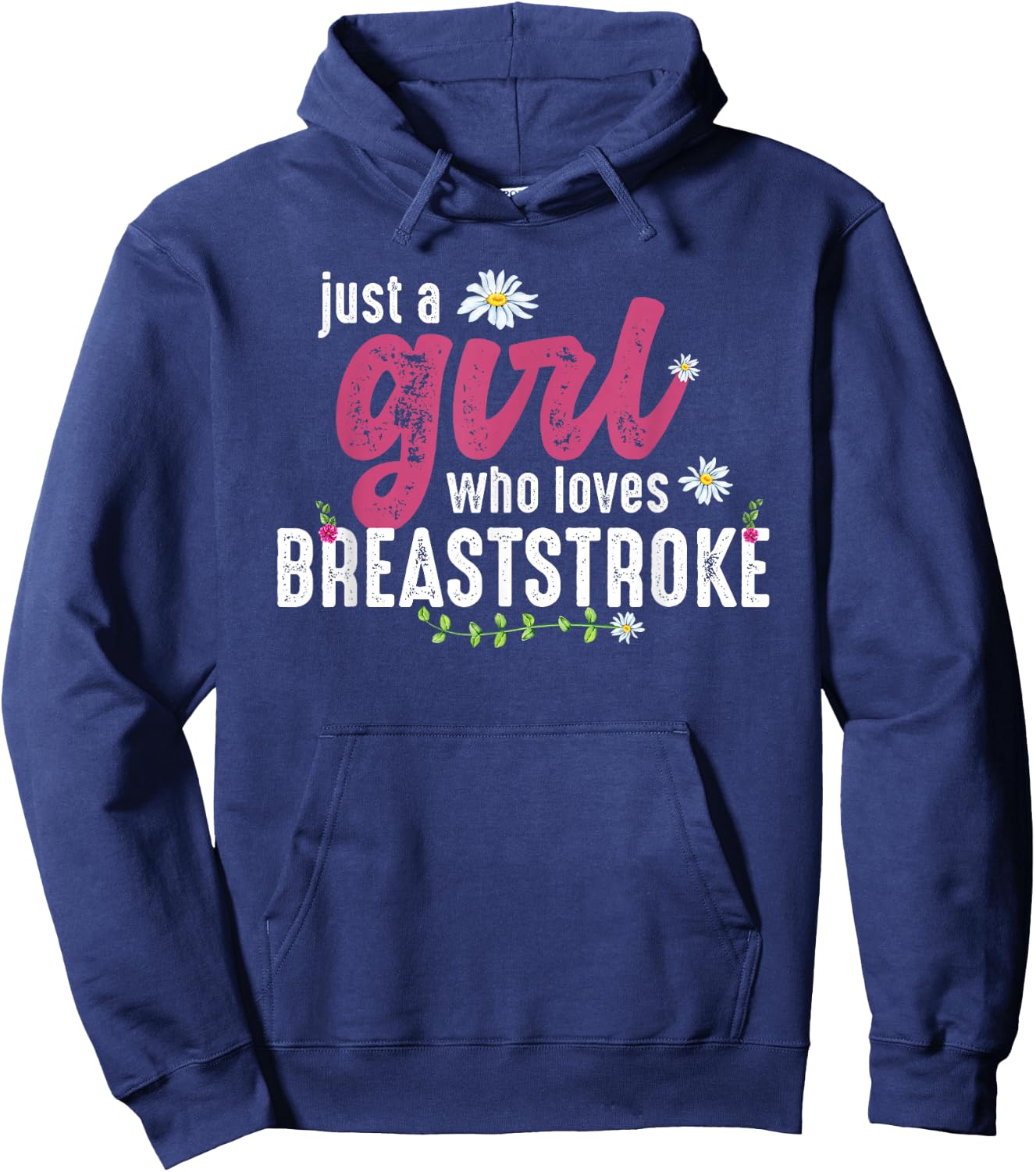 Just A Girl Who Loves Breaststroke - Breaststroke Swimmer Hoodie - Hoodie | Navy