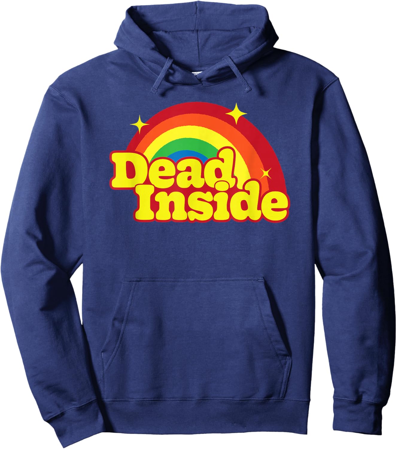 Dead Cute inside rainbow funny sarcastic mood macabre humor Hoodie - Hoodie | Navy