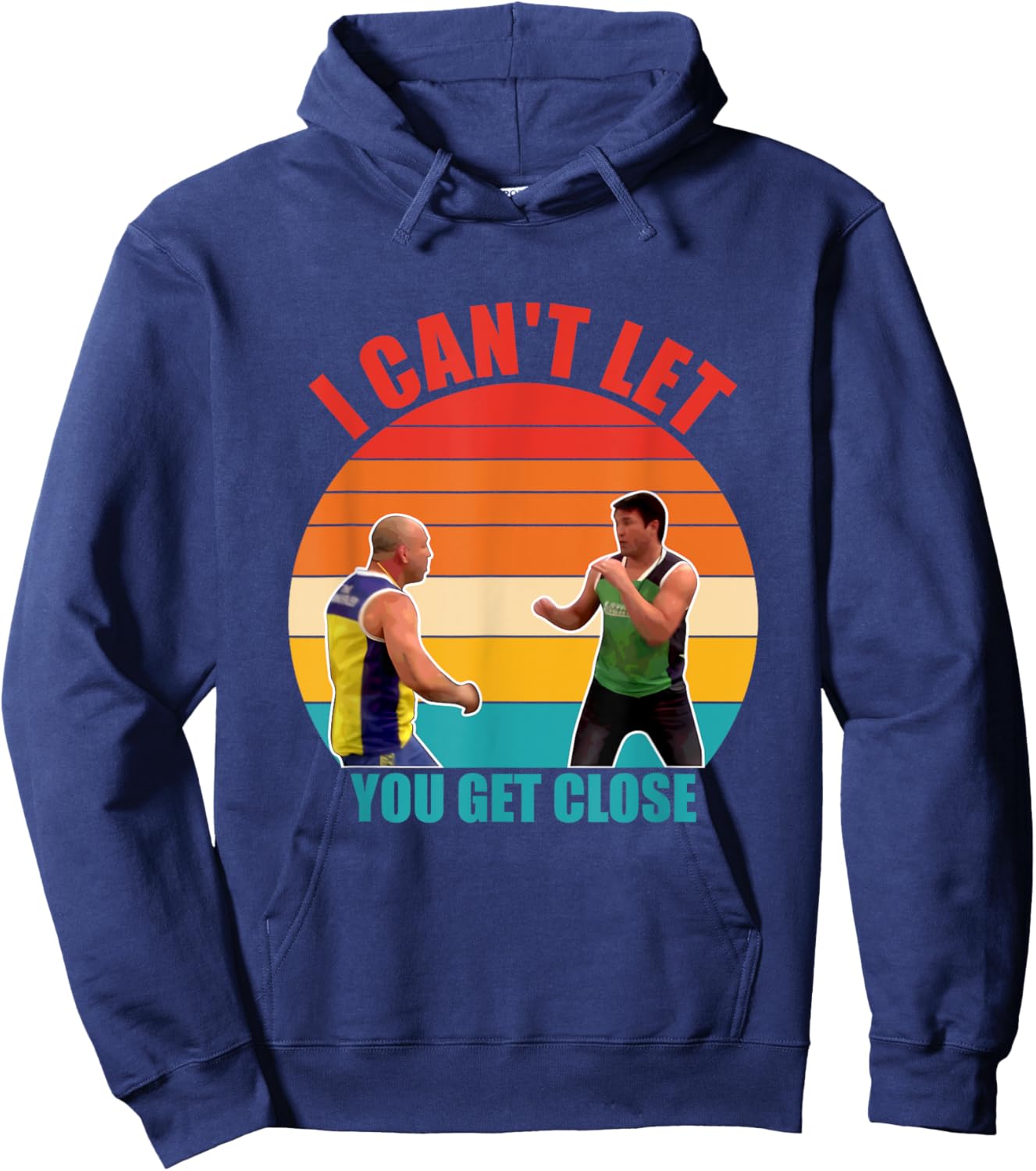 I Can't Let You Get Close Retro Design Black -Adults Classic Fit Hoodie - Hoodie | Navy