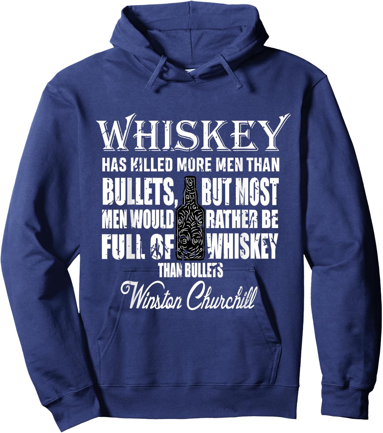 Whiskey Over Bullets | Winston Churchill Drinking Quote Gift Hoodie - Hoodie | Navy