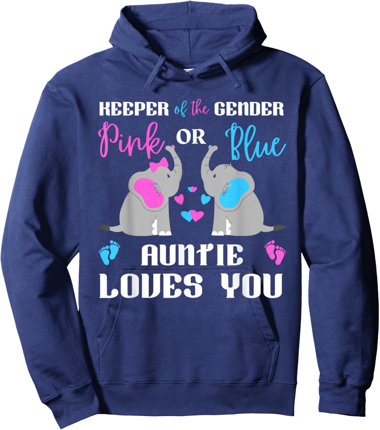 Keeper Of The Gender Pink Or Blue Auntie Loves You Elephant Hoodie - Hoodie | Navy