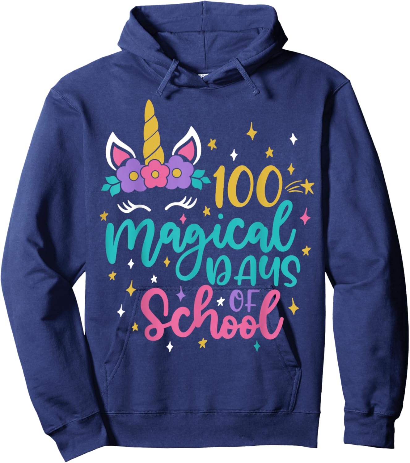 100th Day of School Unicorn 100 Magical Days Teacher Girls Hoodie - Hoodie | Navy