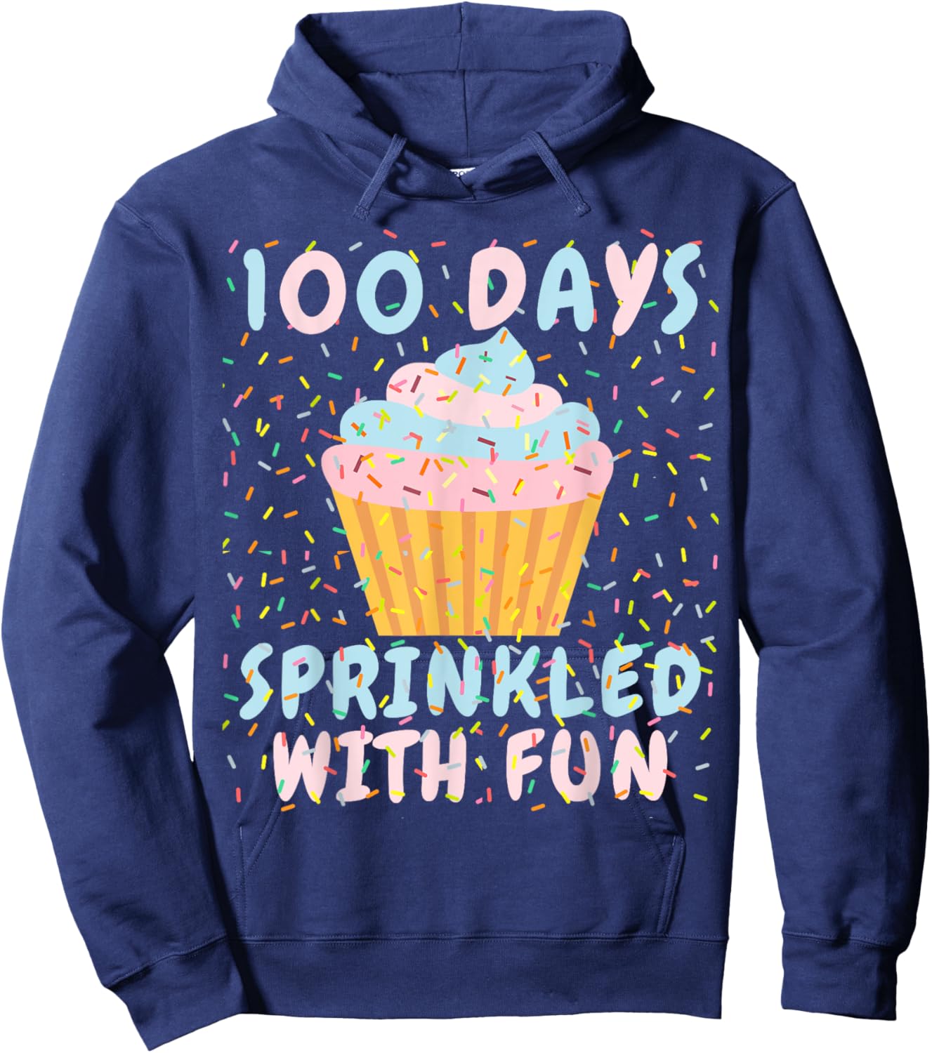 100 Days Sprinkled With Fun Cupcake 100th Day Of School Kids Hoodie - Hoodie | Navy
