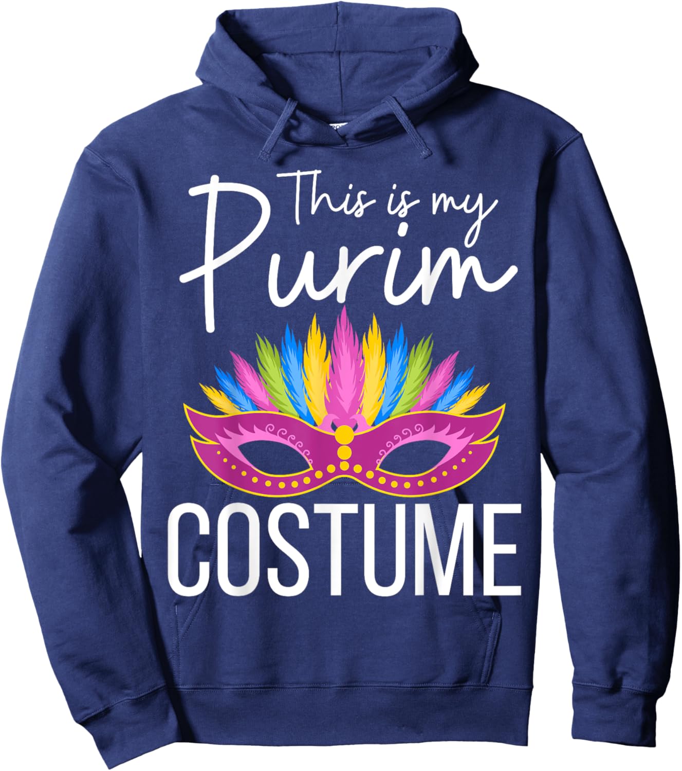This is My Purim Costume Kids Men Women Jewish Purim Hoodie - Hoodie | Navy
