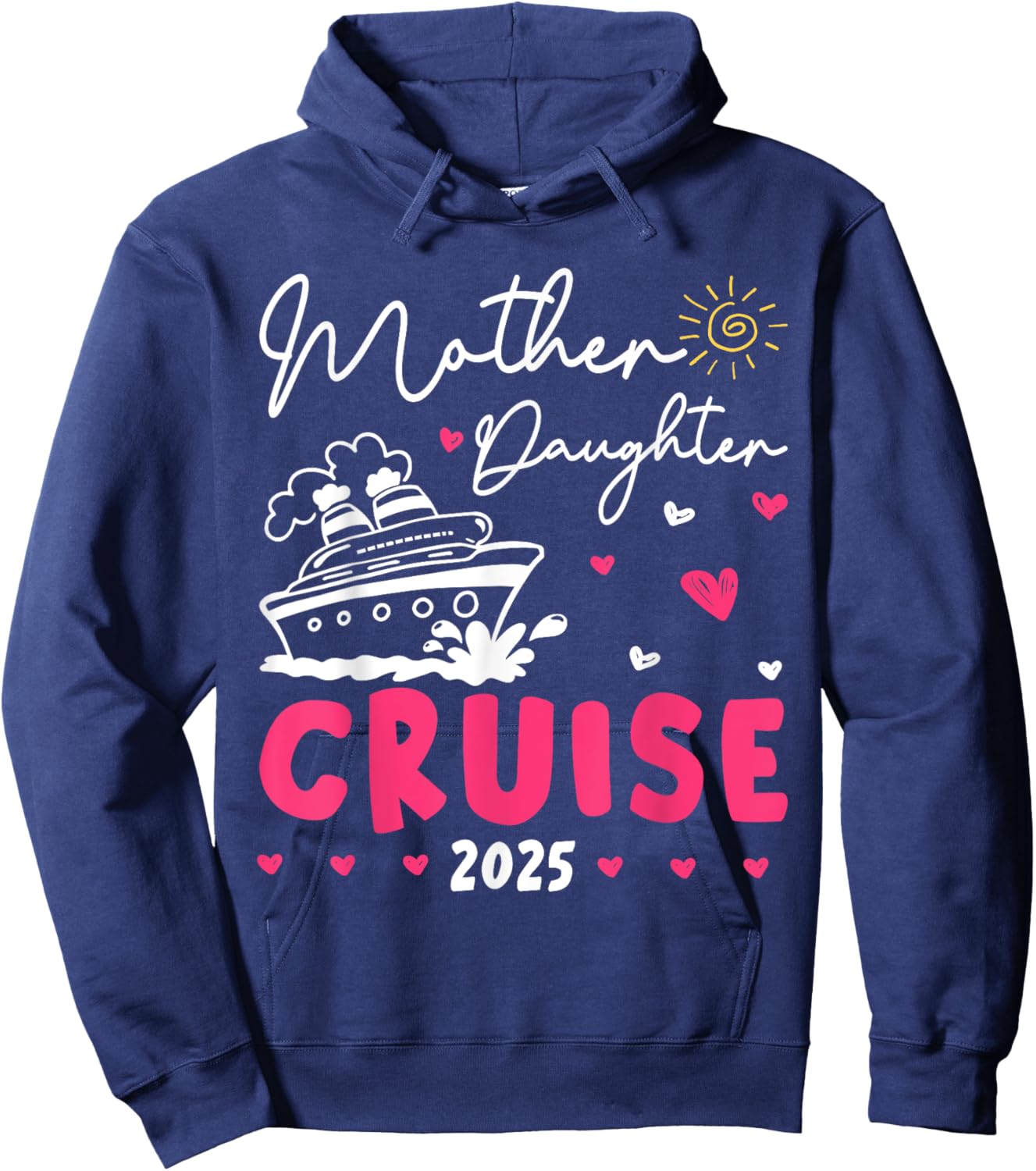 Mother Daughter Cruise 2025 Matching Mom Girl Cruise Travel Hoodie - Hoodie | Navy