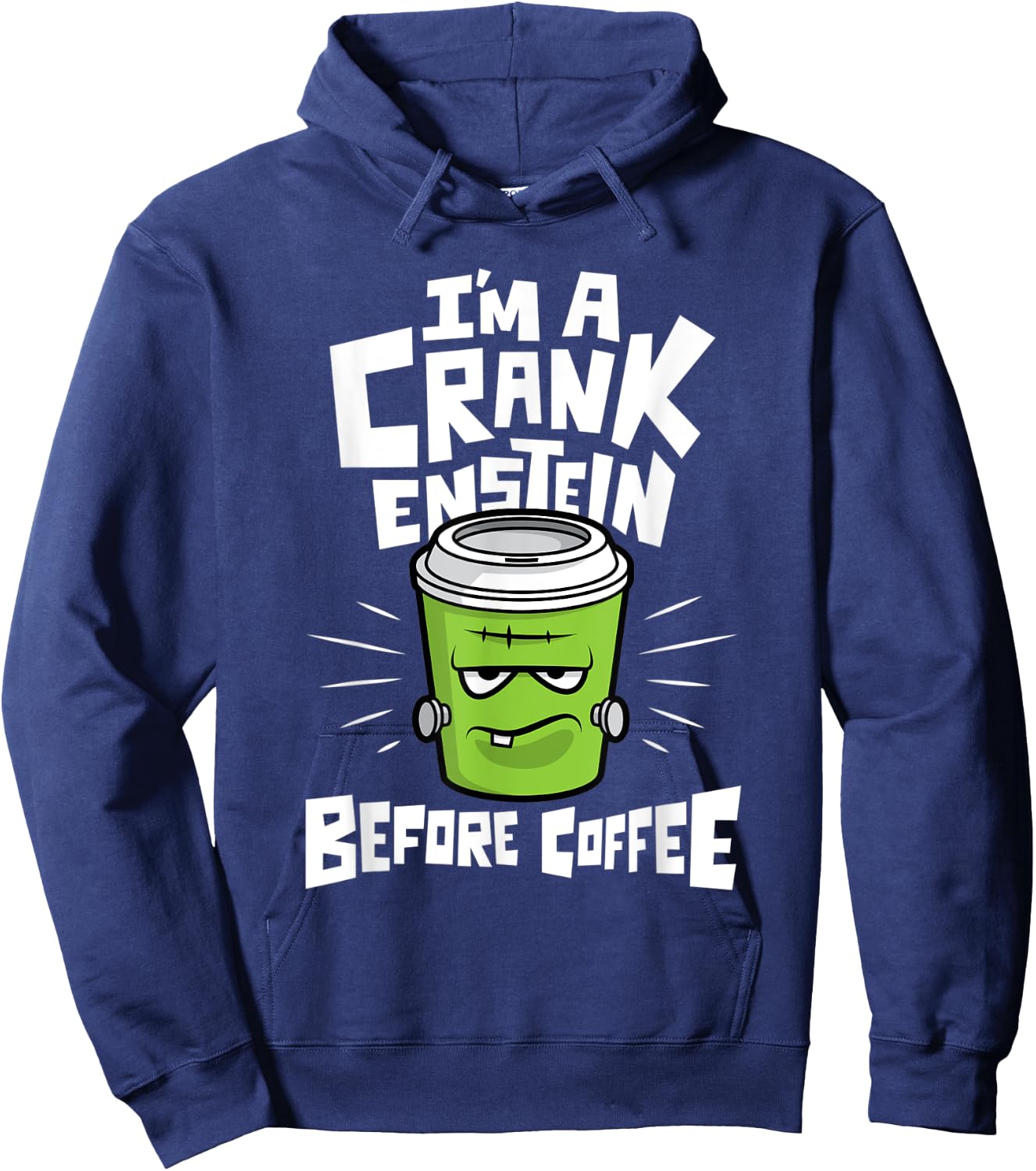 Funny Coffee Frankenstein Halloween - Crankenstein Hoodie - Hoodie | Navy