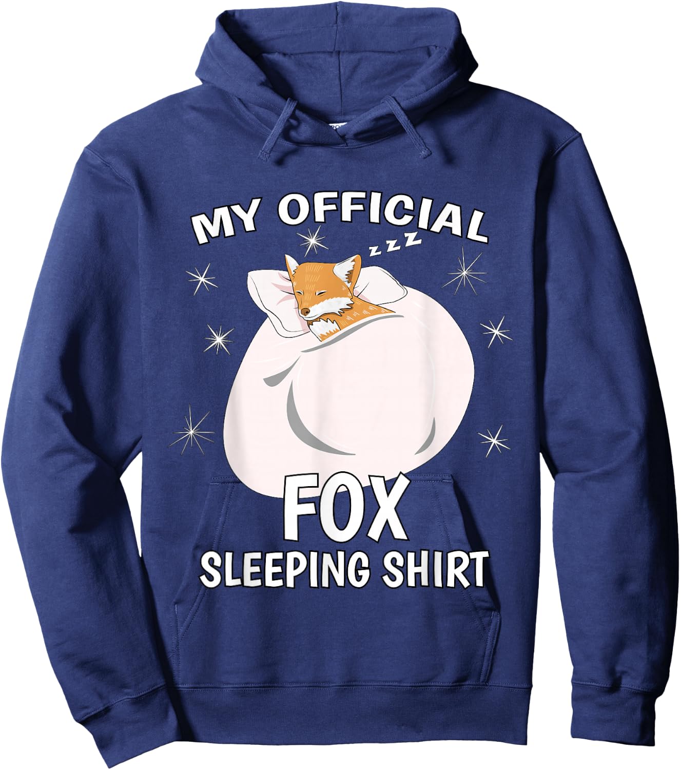 My Official Sleeping Shirt PJ Pajama Top Fox Hoodie - Hoodie | Navy