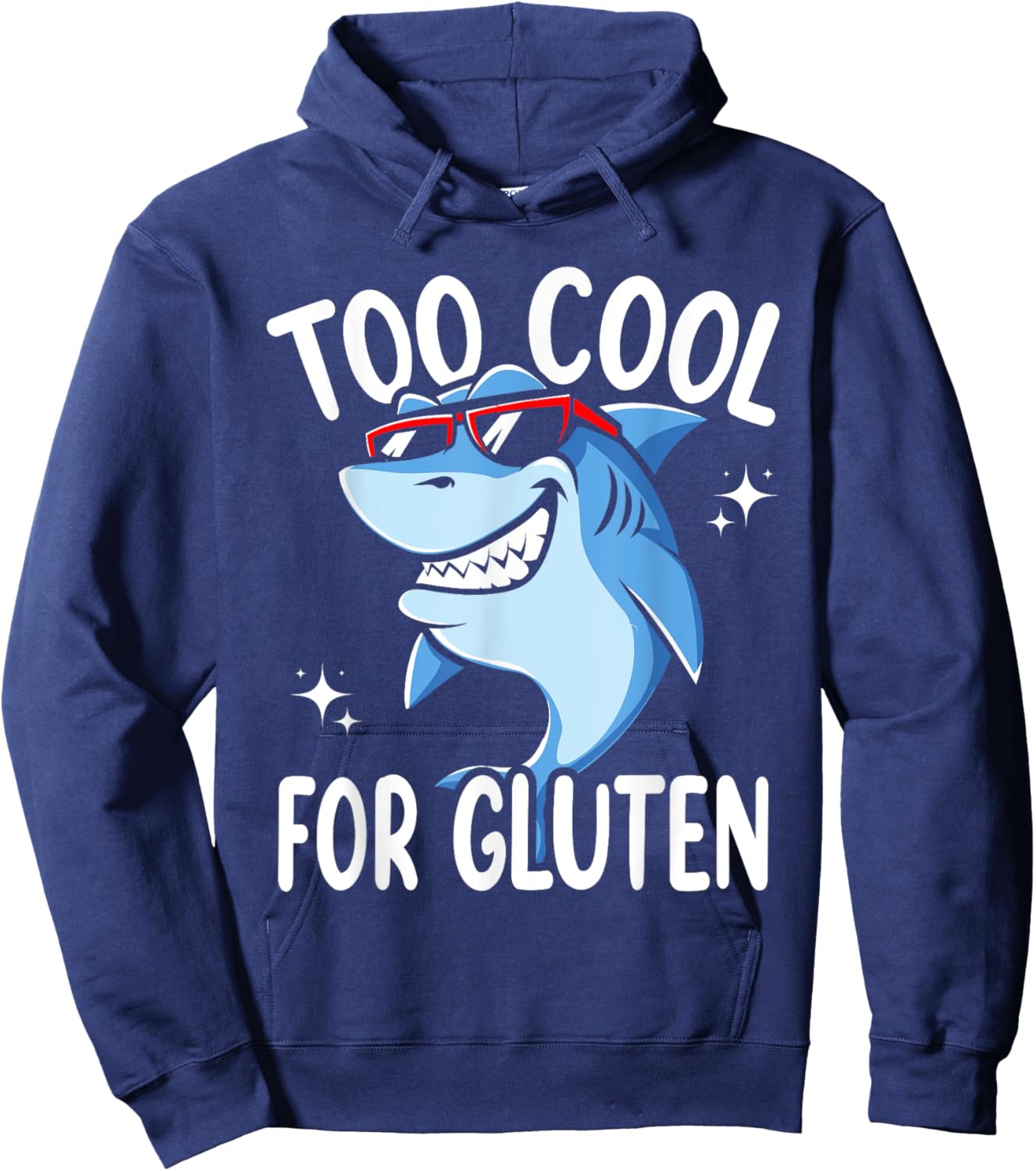 Too Cool For Gluten Celiac Disease Gluten Free Anti Gluten Hoodie - Hoodie | Navy