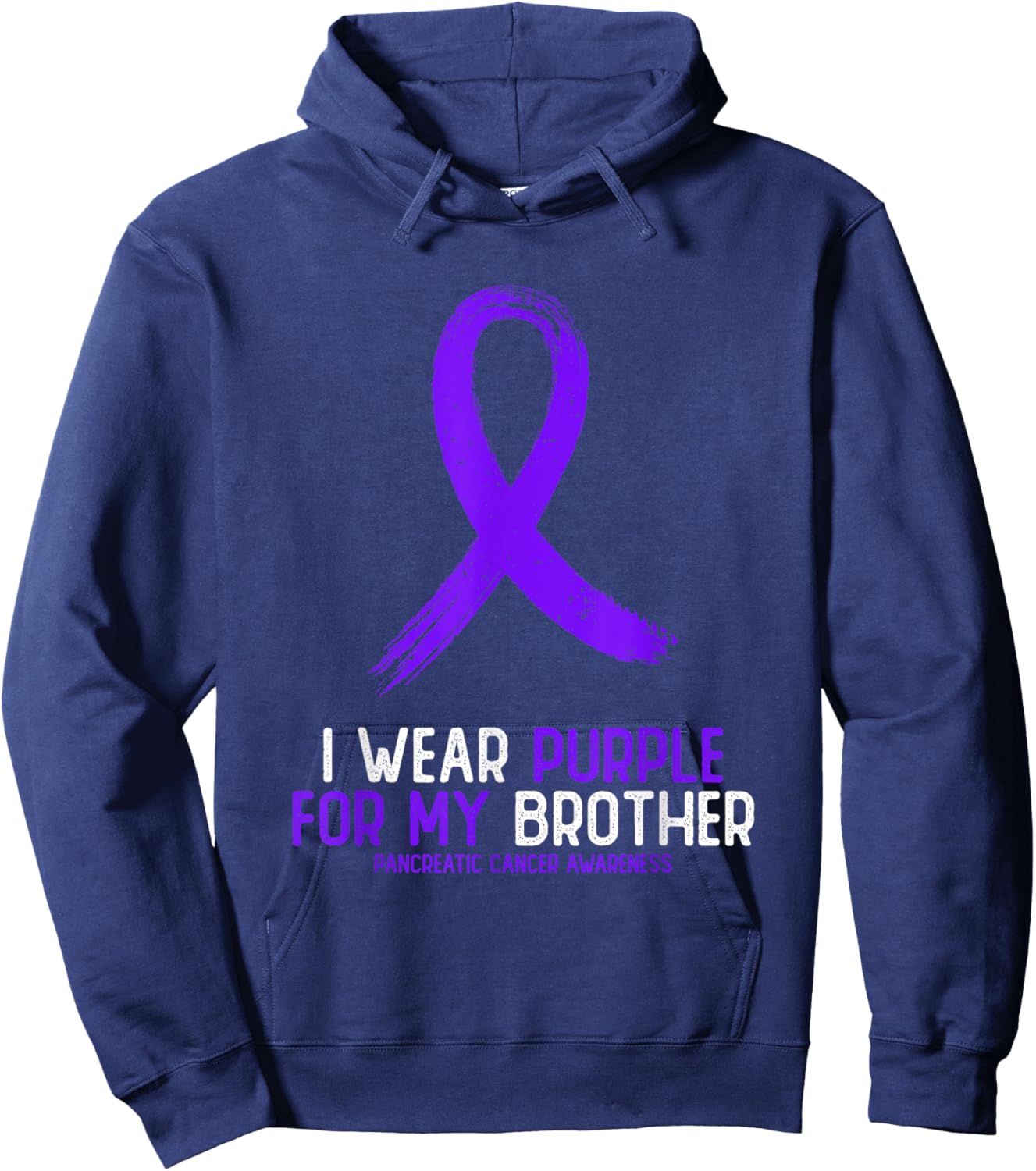 I Wear Purple For My Brother Pancreatic Cancer Awareness Hoodie - Hoodie | Navy