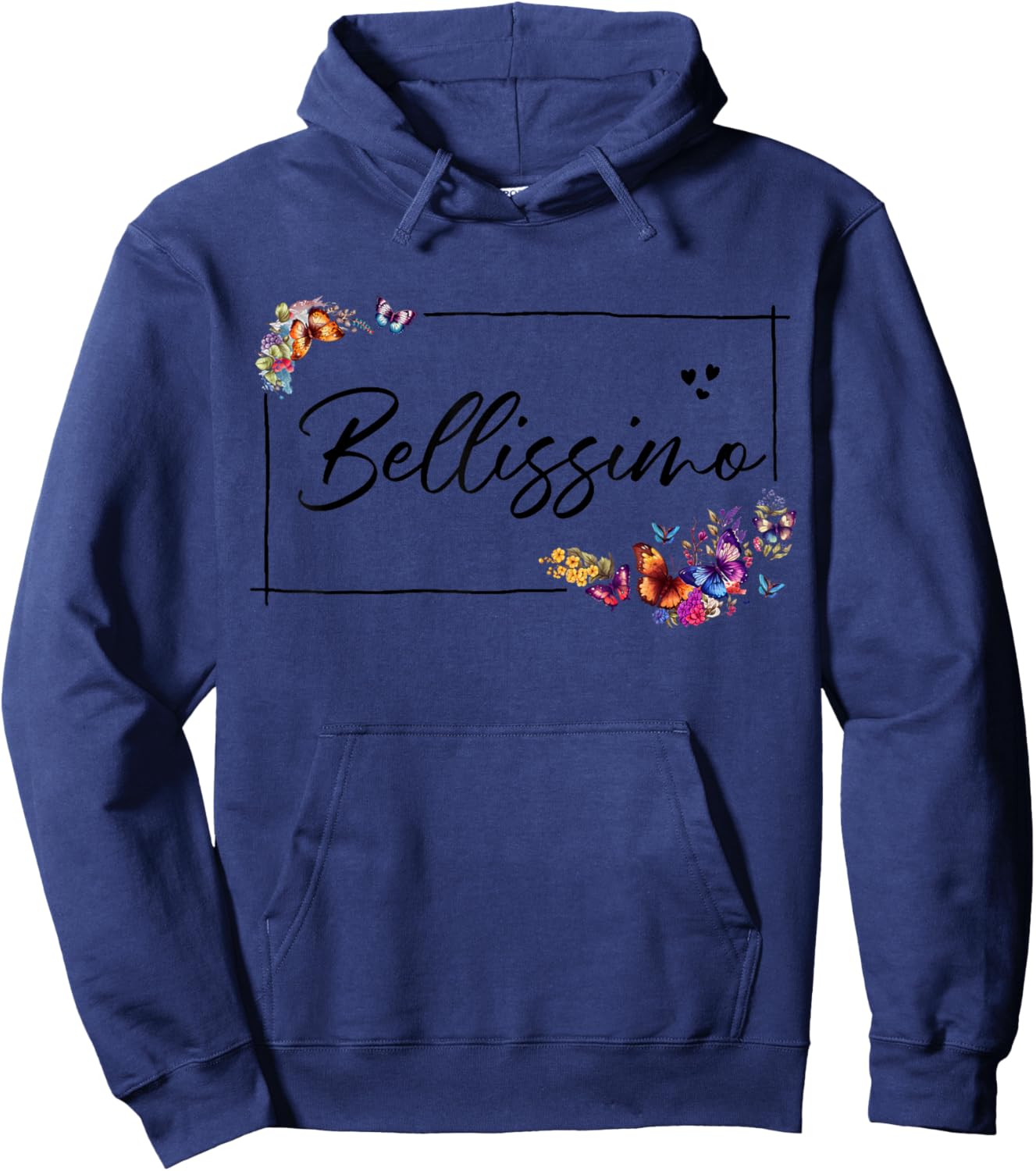 Bellissimo Meaning Beautiful in Italian - Bellissimo Hoodie - Hoodie | Navy