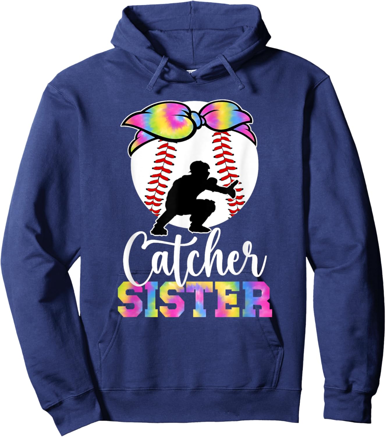 Baseball Catcher Sister Proud Sister Of A Baseball Catcher Hoodie - Hoodie | Navy