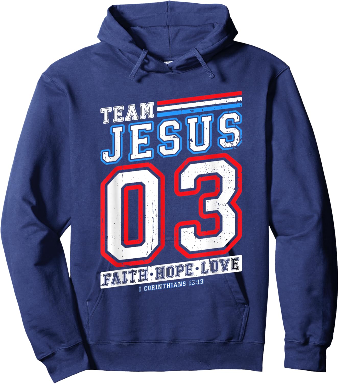 Christian - Team Jesus 03 Faith Hope Love Hoodie - Hoodie | Navy