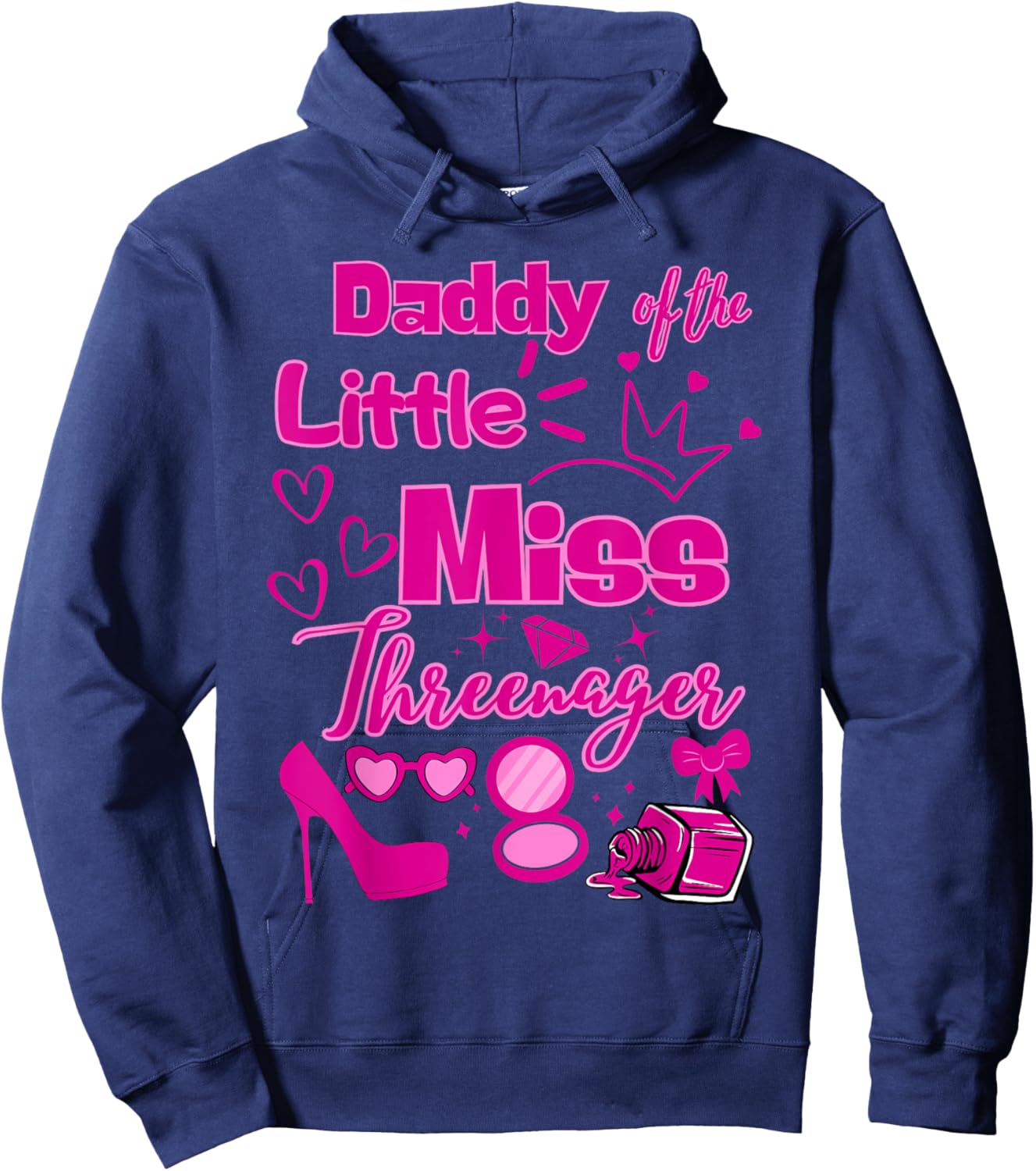 Daddy Miss Threenager 13 Bday Girls Salon SPA Makeup Party Hoodie - Hoodie | Navy