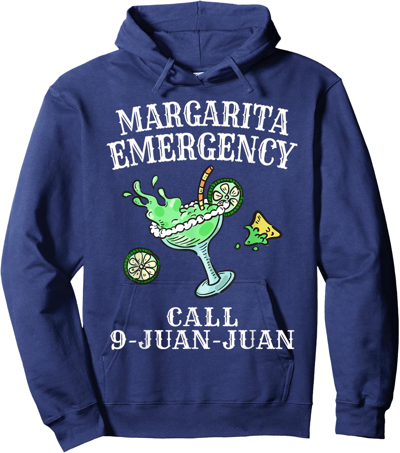Margarita Emergency Shirt Mexican Fiesta Funny Cinco de Mayo Hoodie - Hoodie | Navy