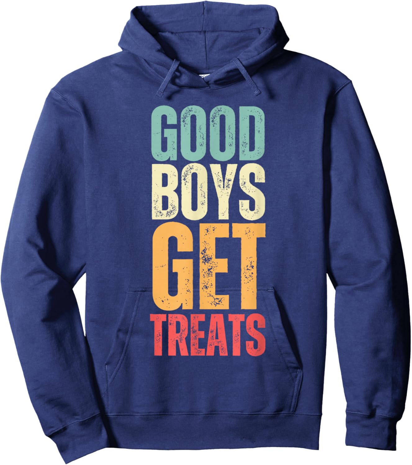 Funny Saying Good Boys Get Treats Black Classic Fit Short Sleeve , Small, -Adults, Pet Lovers, 1 Count Hoodie - Hoodie | Navy