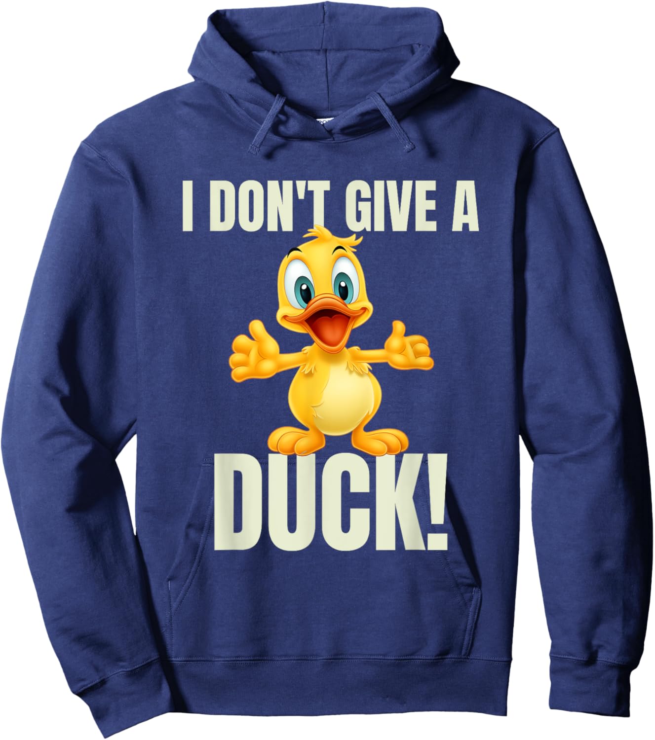 Duck Lover Bird I Don't Give A Duck Hoodie - Hoodie | Navy