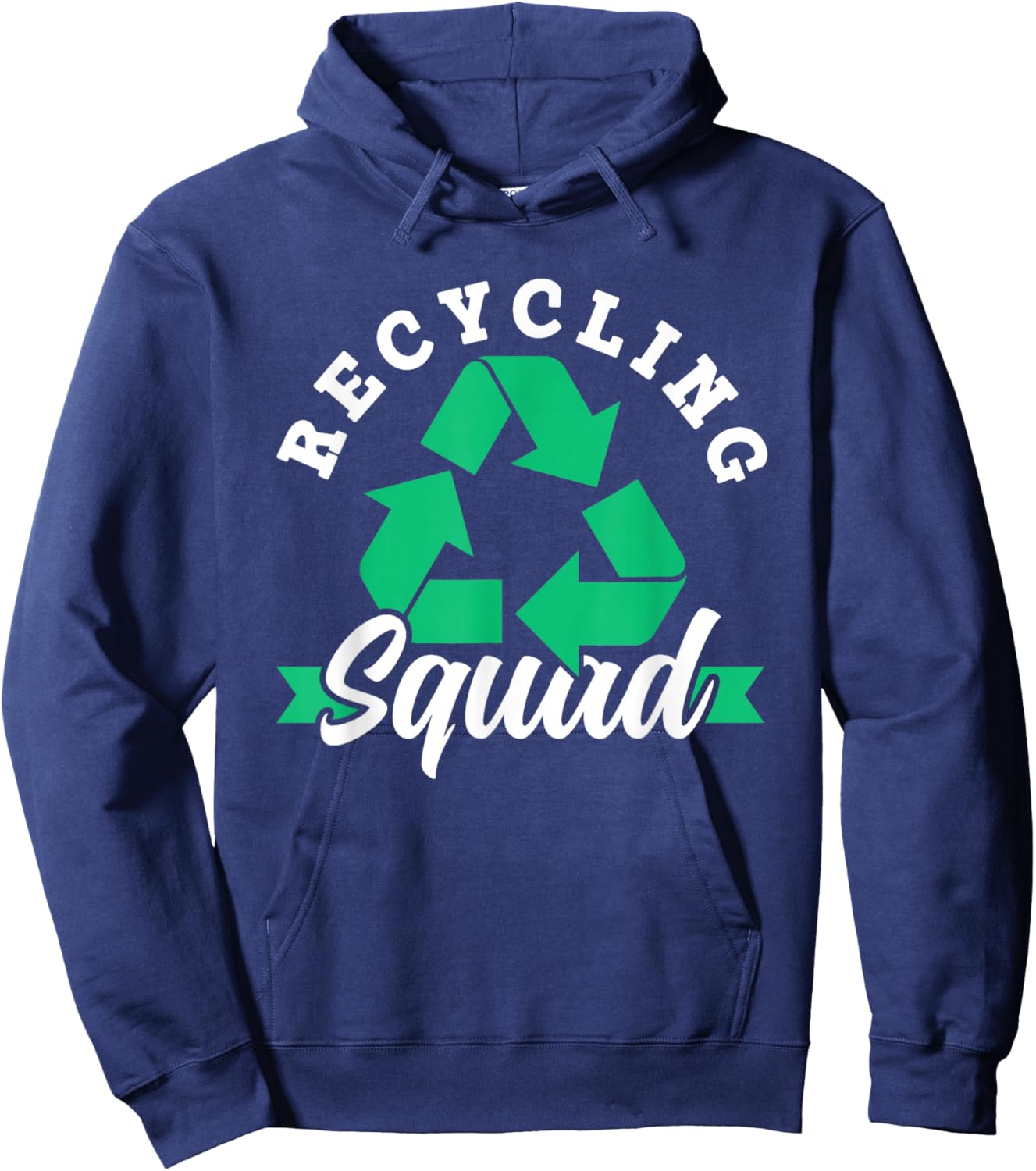 Recycling Squad Environment Trash Earth Day Recycle Hoodie - Hoodie | Navy