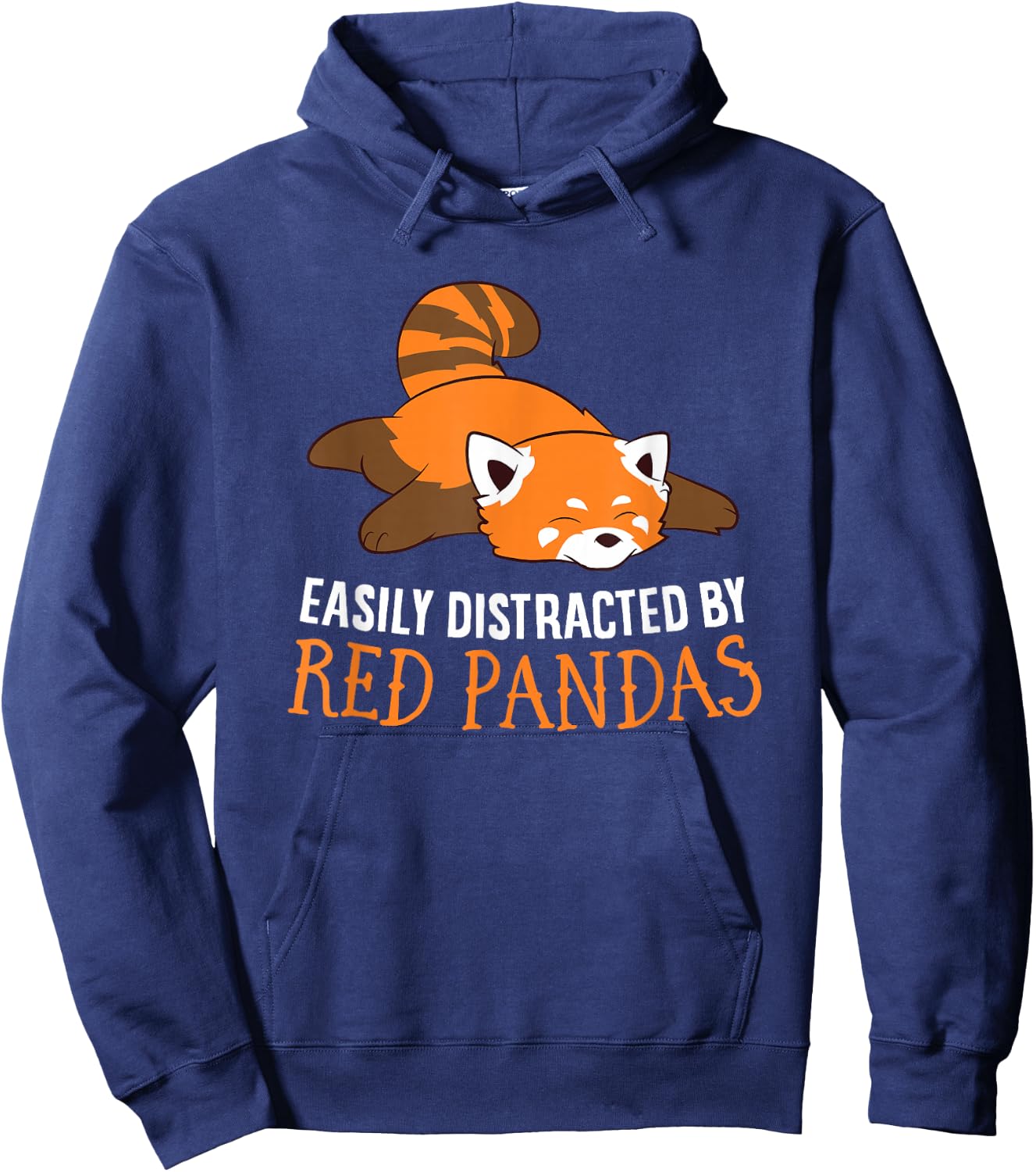 Red Panda Love Easily Distracted By Red Pandas Hoodie - Hoodie | Navy