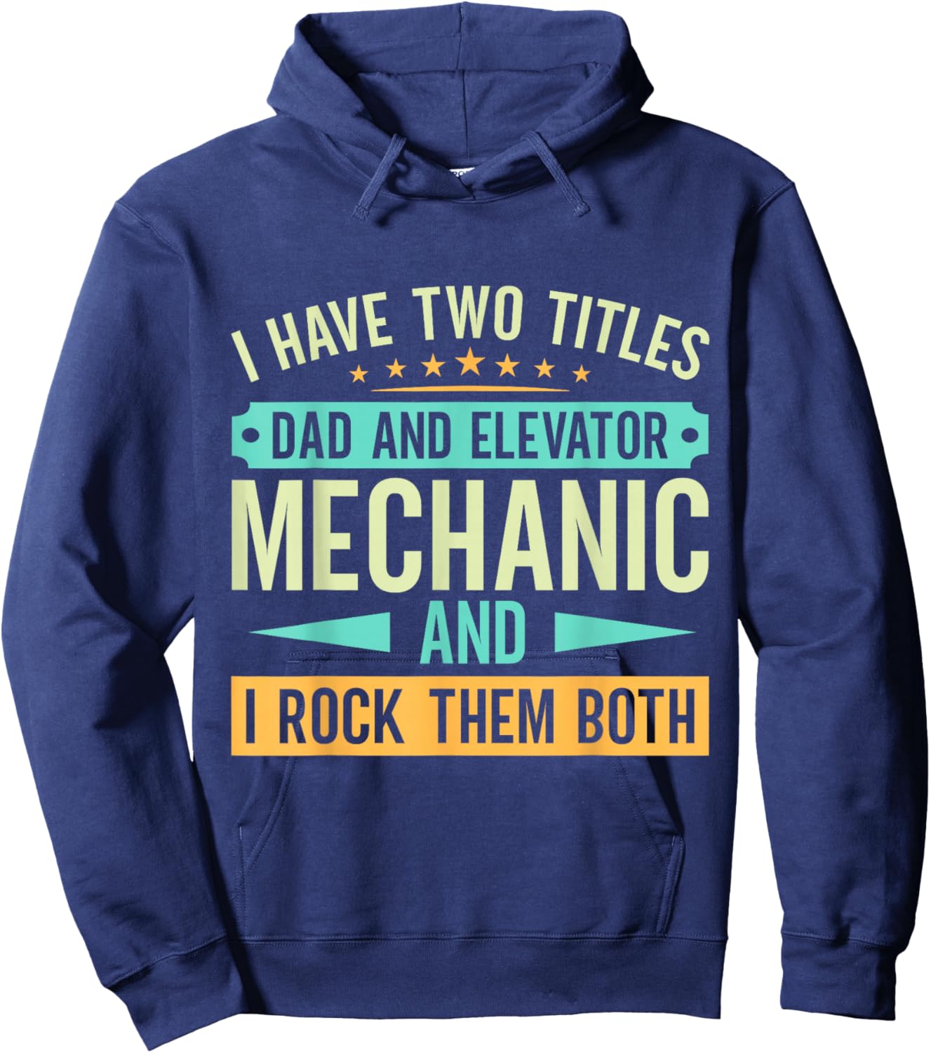Elevator Mechanic - Father and Elevator Mechanic Hoodie - Hoodie | Navy
