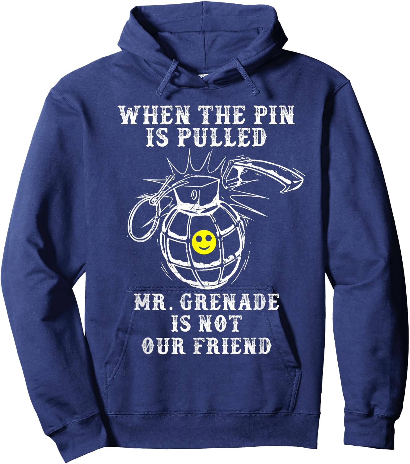 Mr. Grenade | Military Veteran Boot Camp Quote Meme Hoodie - Hoodie | Navy