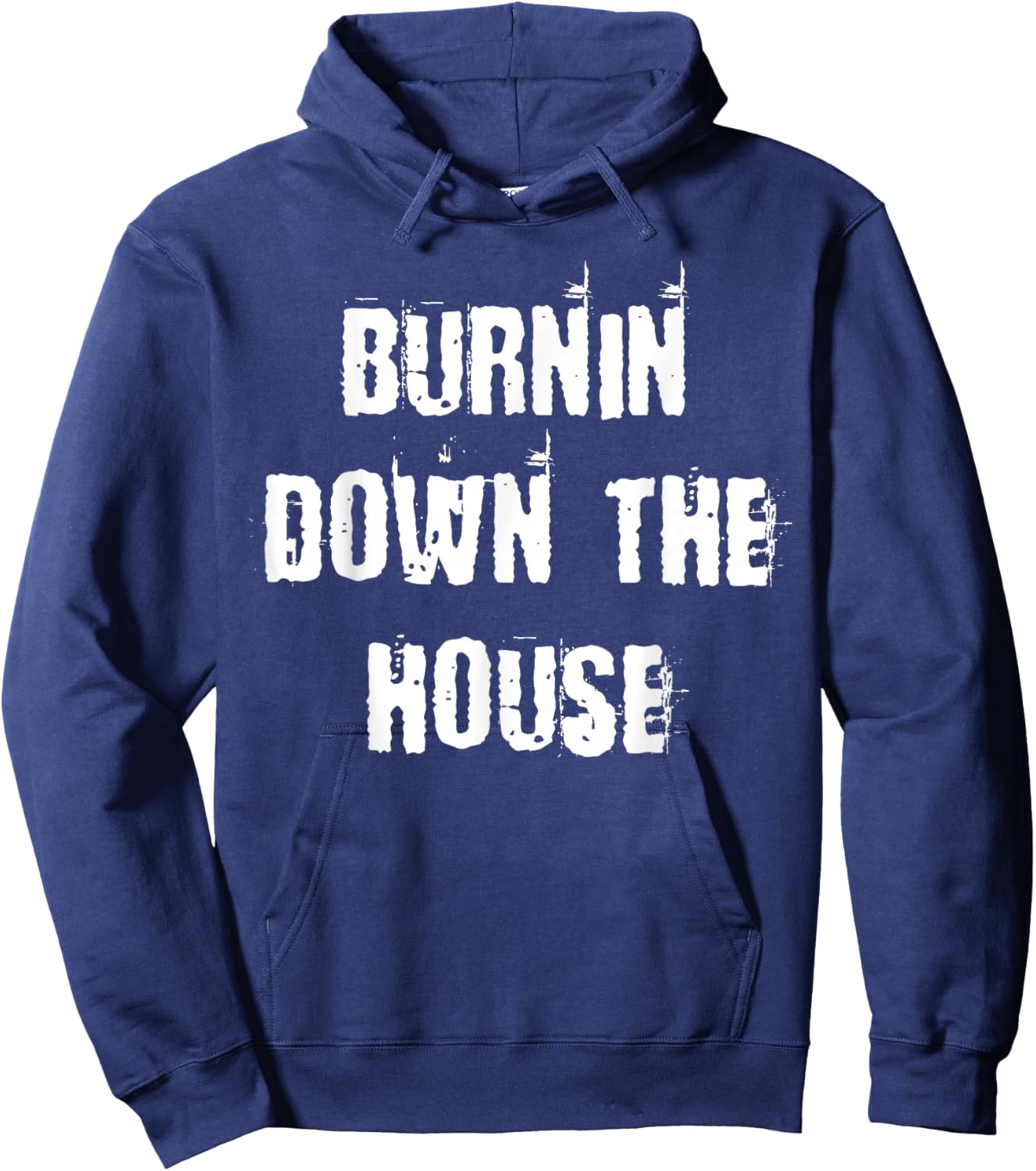 Burnin Down The House Hoodie - Hoodie | Navy