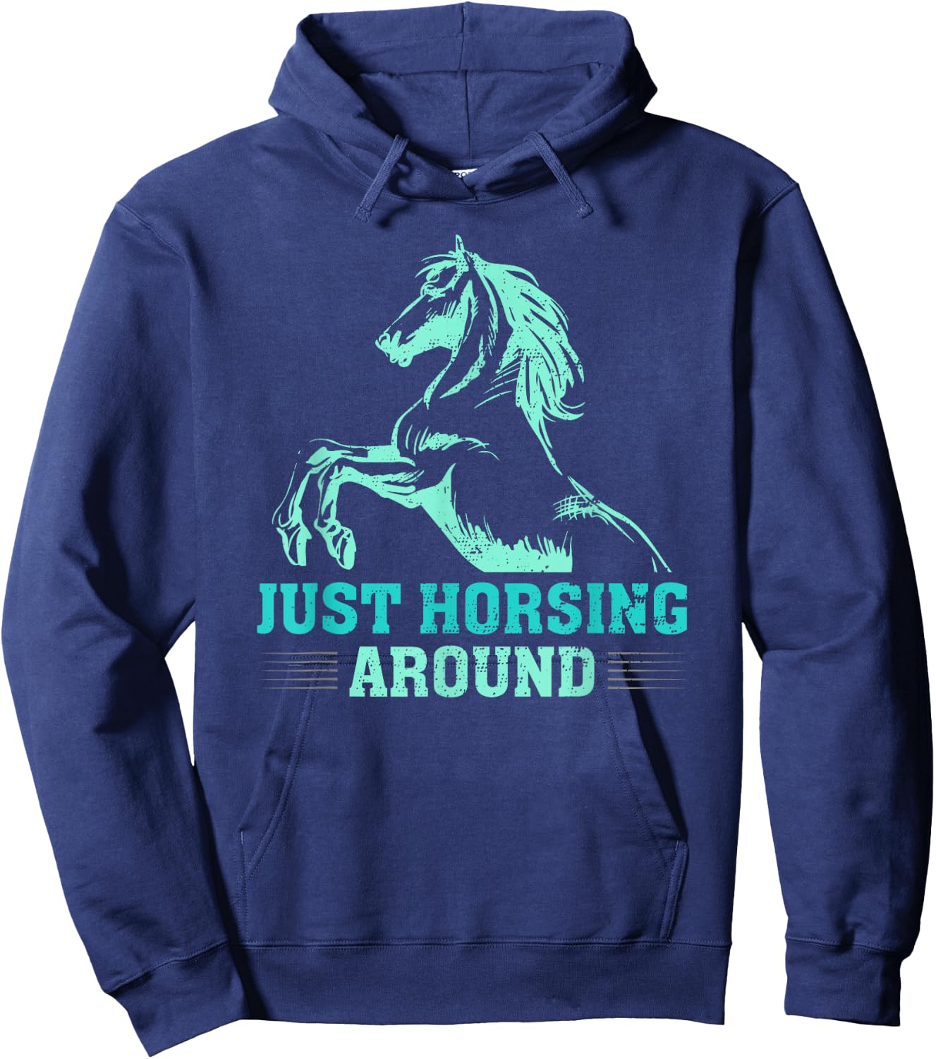 Just Horsing Around Funny Horse Equestrian Riding Graphic Hoodie - Hoodie | Navy