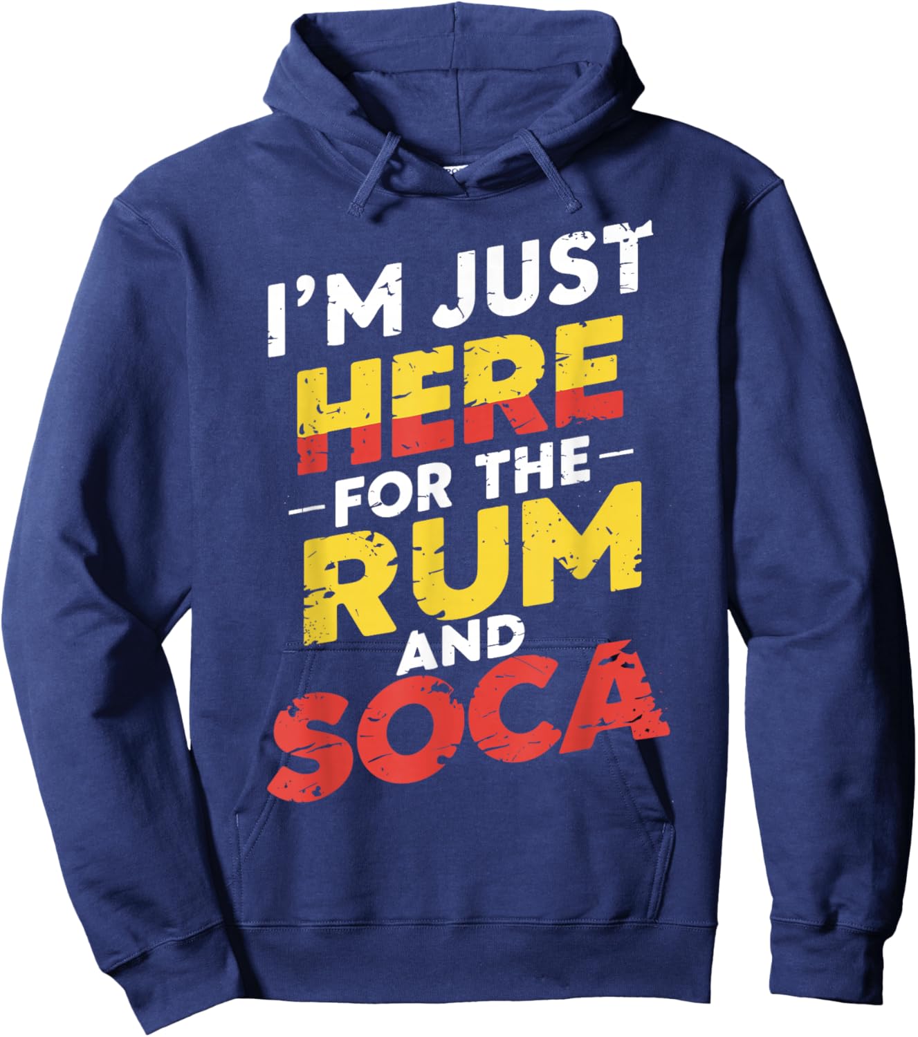 I'm Just Here For Rum And Soca Carnival Bacchanal Fete Women Hoodie - Hoodie | Navy