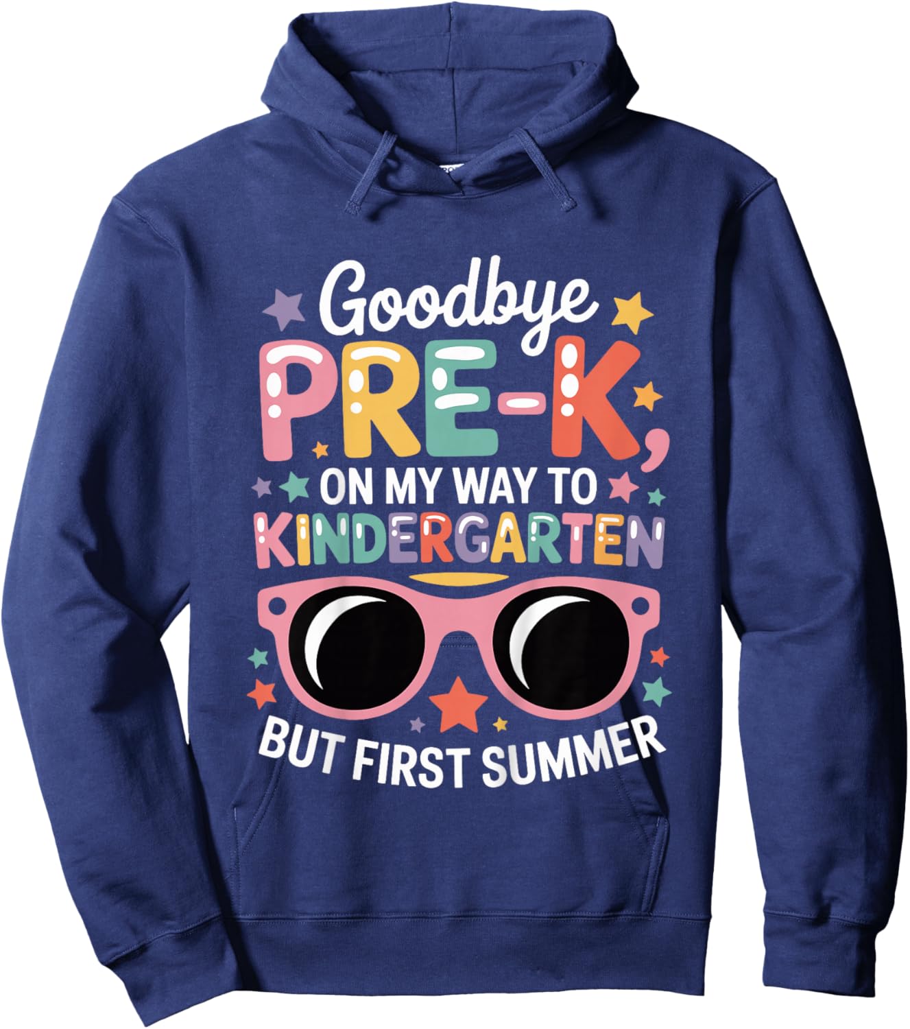 Girls Goodbye Pre-K Graduation First Day Of Kindergarten Hoodie - Hoodie | Navy