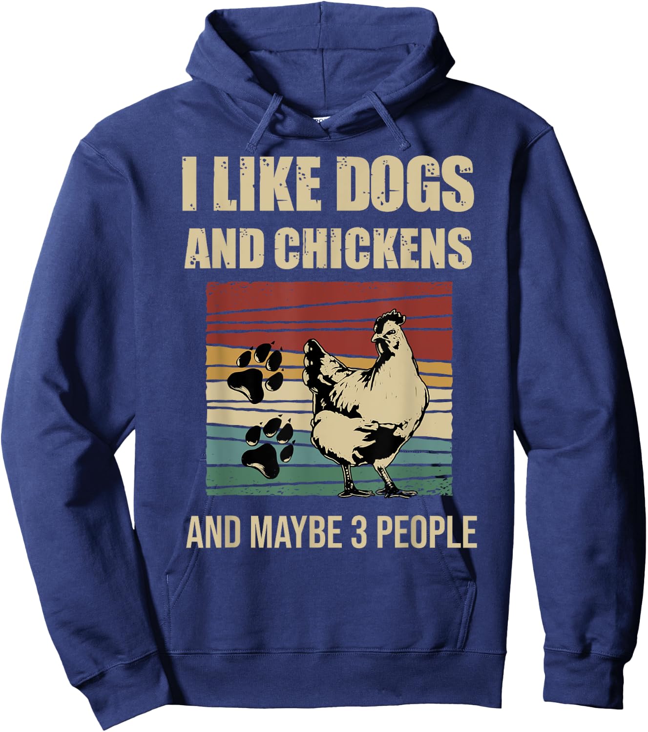I Like Dogs And Chickens And Maybe 3 People Vintage Hoodie - Hoodie | Navy