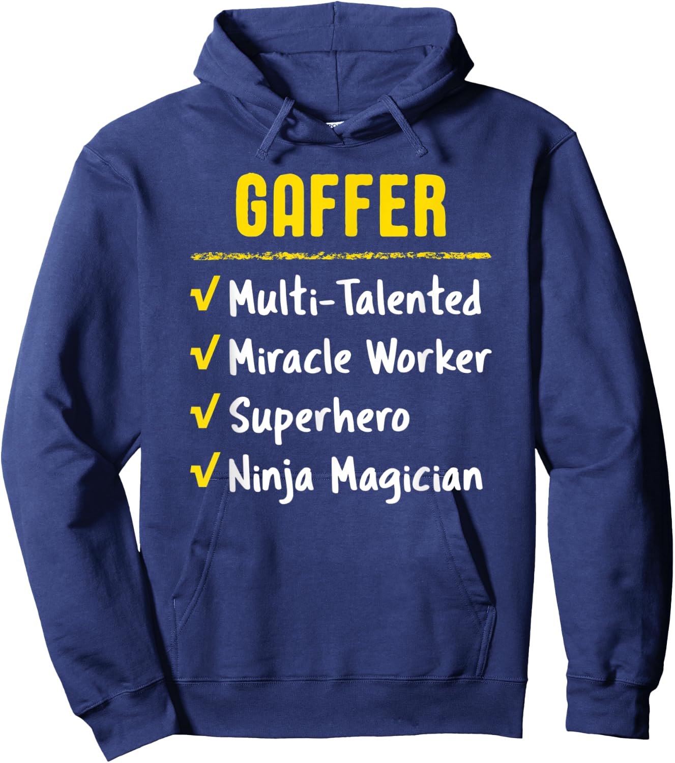 Gaffer Talented Miracle Worker Superhero Ninja Funny Gift Hoodie - Hoodie | Navy