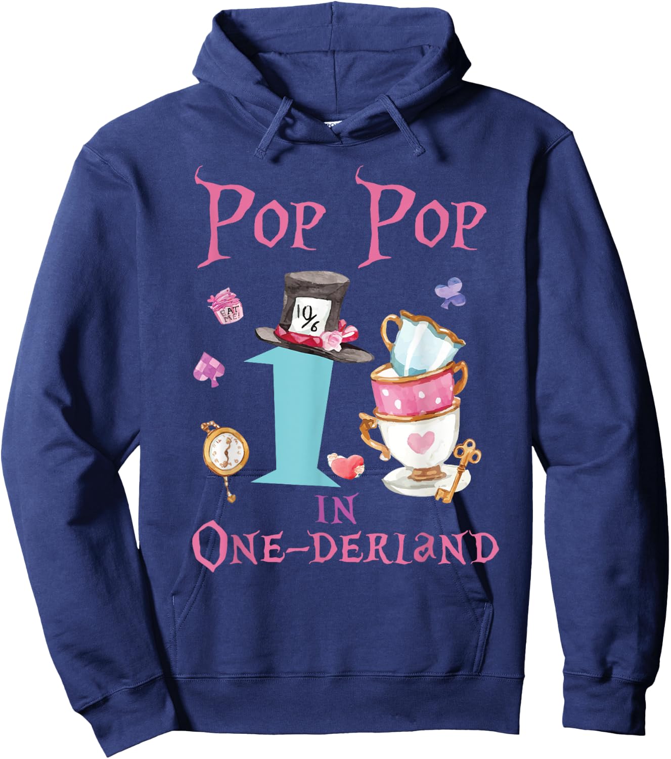 Pop Pop In Onderland 1st Birthday Girl Family Tea Party Hoodie - Hoodie | Navy