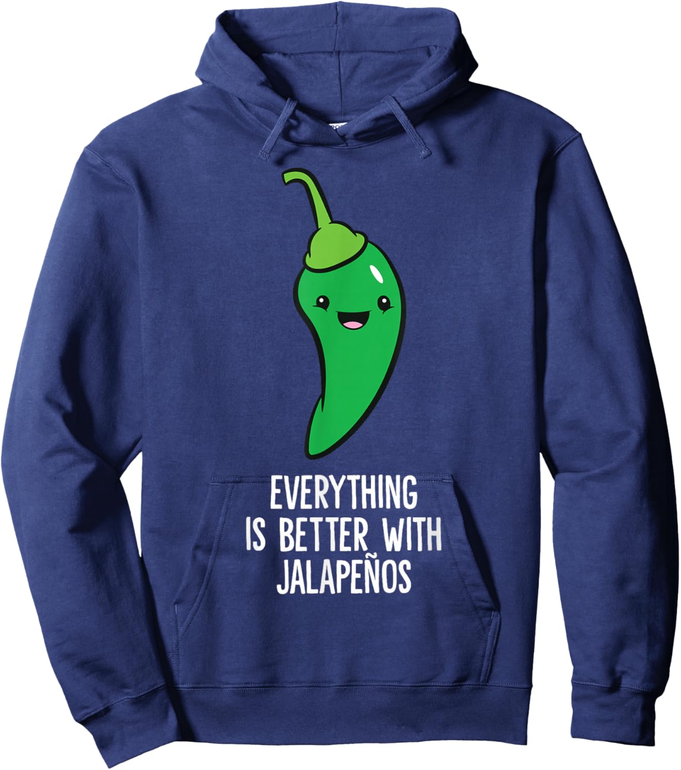 Everything Is Better With Jalapenos Green Chili Hoodie - Hoodie | Navy