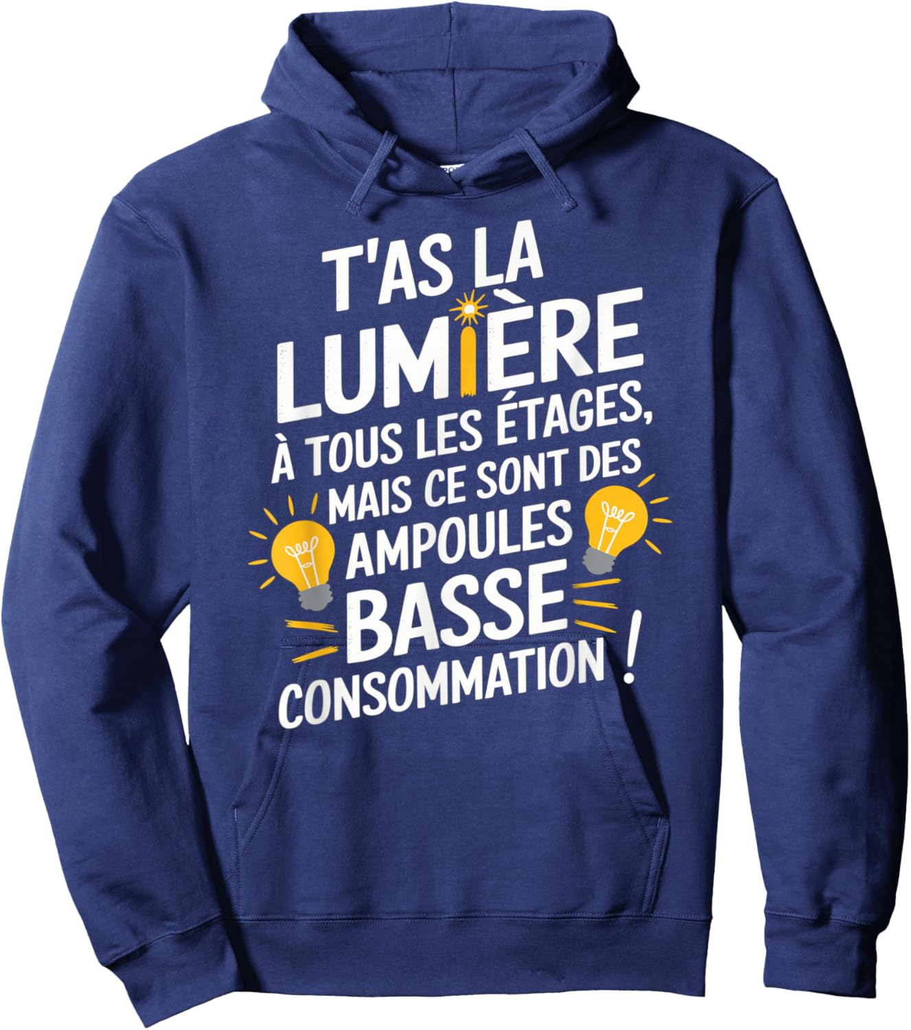You Have Light On All Floors But Low Bulbs Conso , Black, S Hoodie - Hoodie | Navy