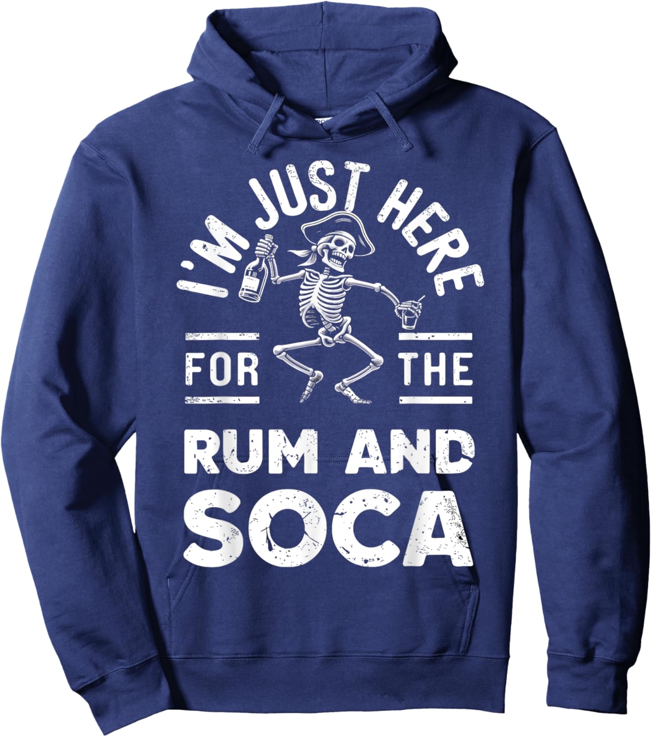I'm Just Here For Rum And Soca Retro Carnival Pirate Fete Hoodie - Hoodie | Navy
