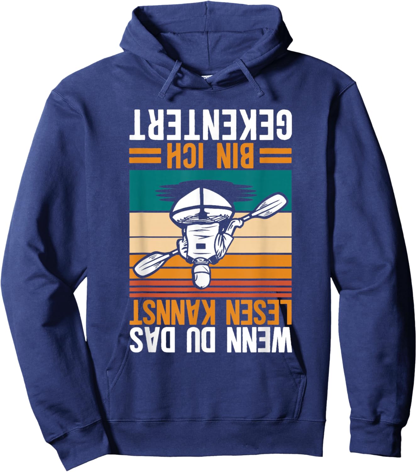 Kajak Kanu Wenn Du Das Lesen Kannst Bin Ich Gekentert Hoodie - Hoodie | Navy