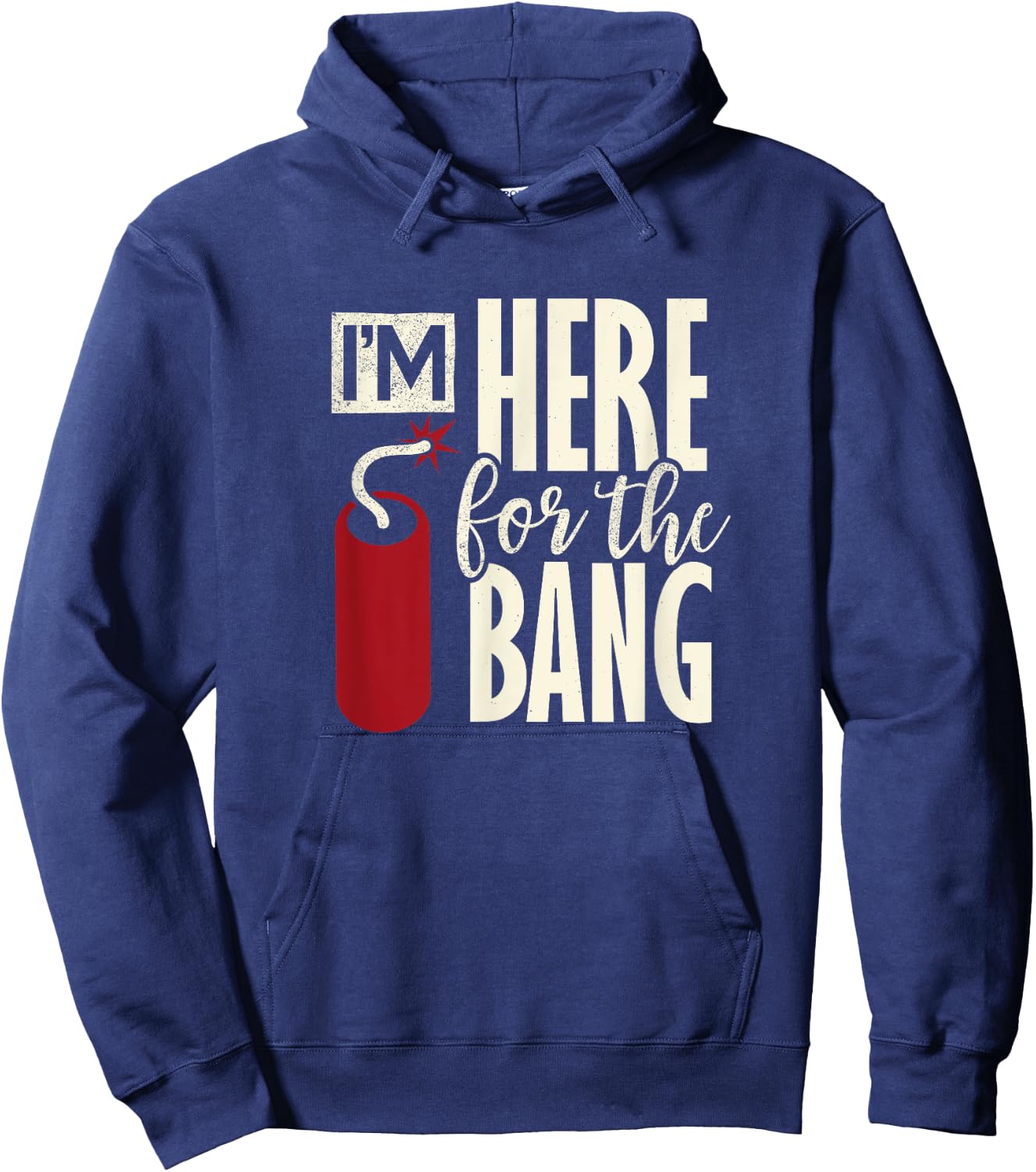 4th of July Fireworks Patriotic here for the bang Women Men Hoodie - Hoodie | Navy