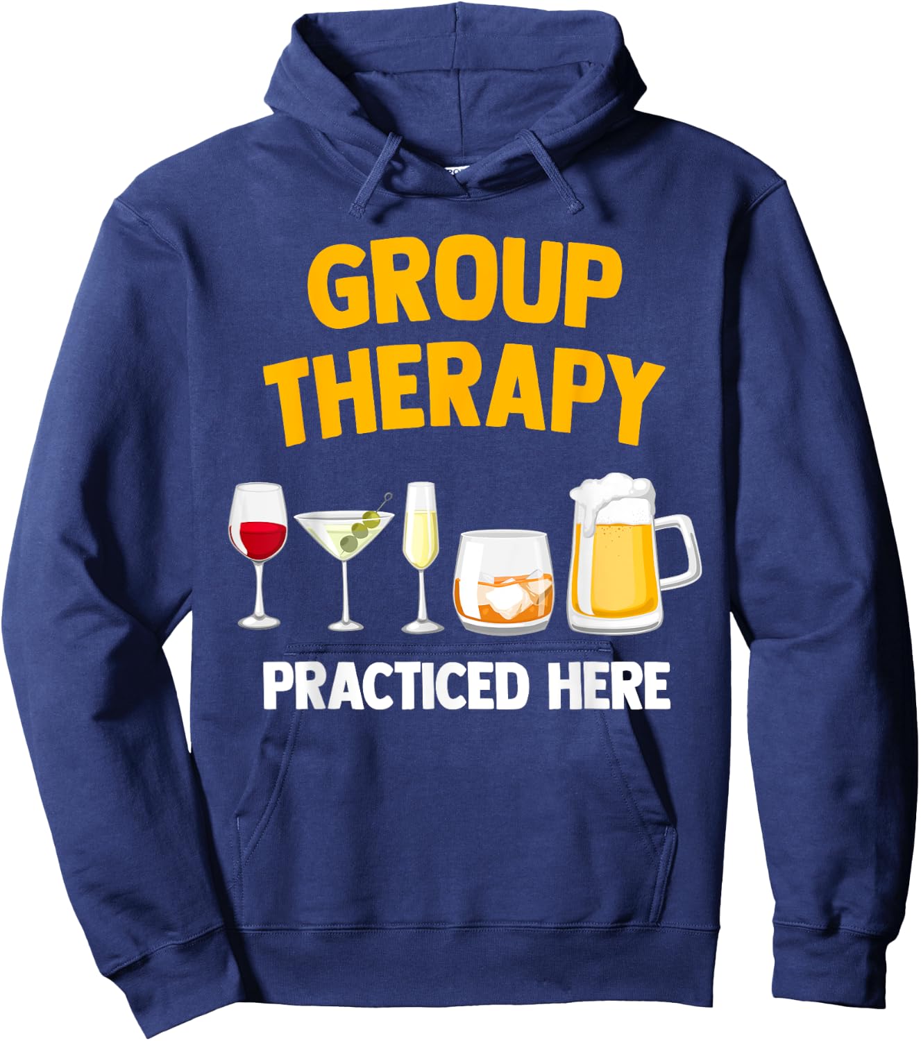 Group Therapy - Alcohol Wine Beer Liquor Drinking Joke Hoodie - Hoodie | Navy
