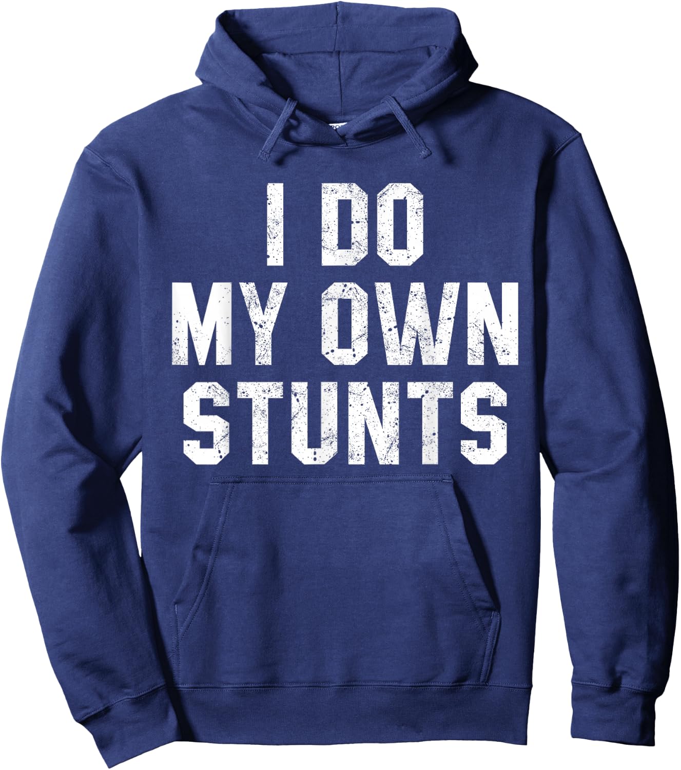 I Do My Own Stunts Shirt Funny Broken Bone Leg Injury Hoodie - Hoodie | Navy