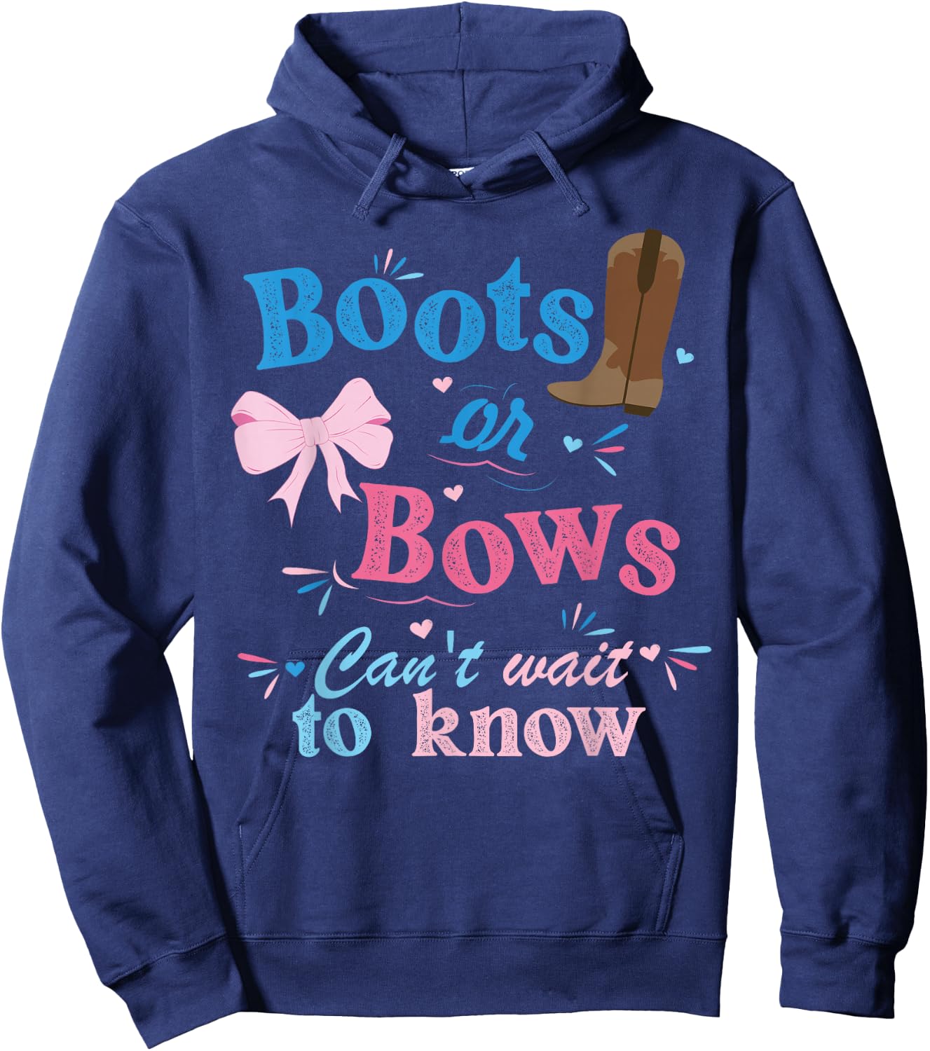 Boots Or Bows Can't Wait To Know Gender Reveal Party Hoodie - Hoodie | Navy
