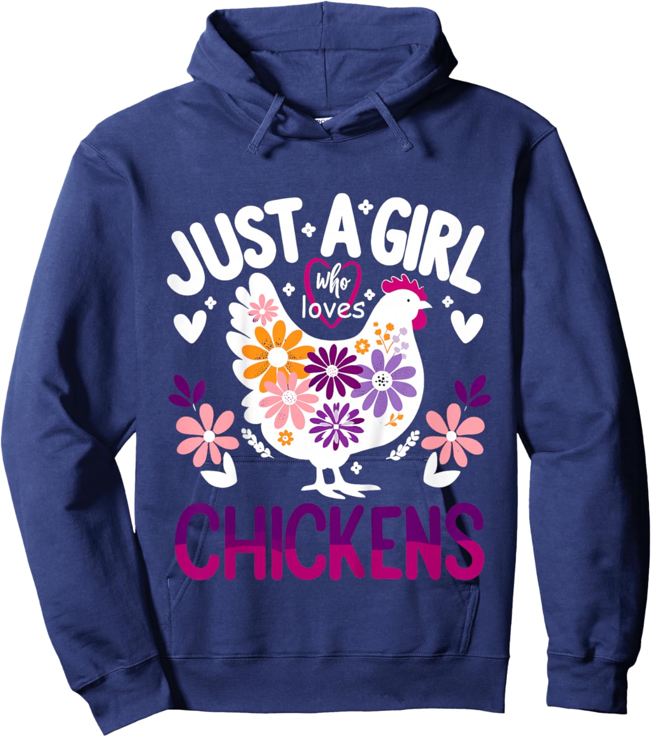 Chicken Funny Just A Girl Who Loves Chickens Hoodie - Hoodie | Navy