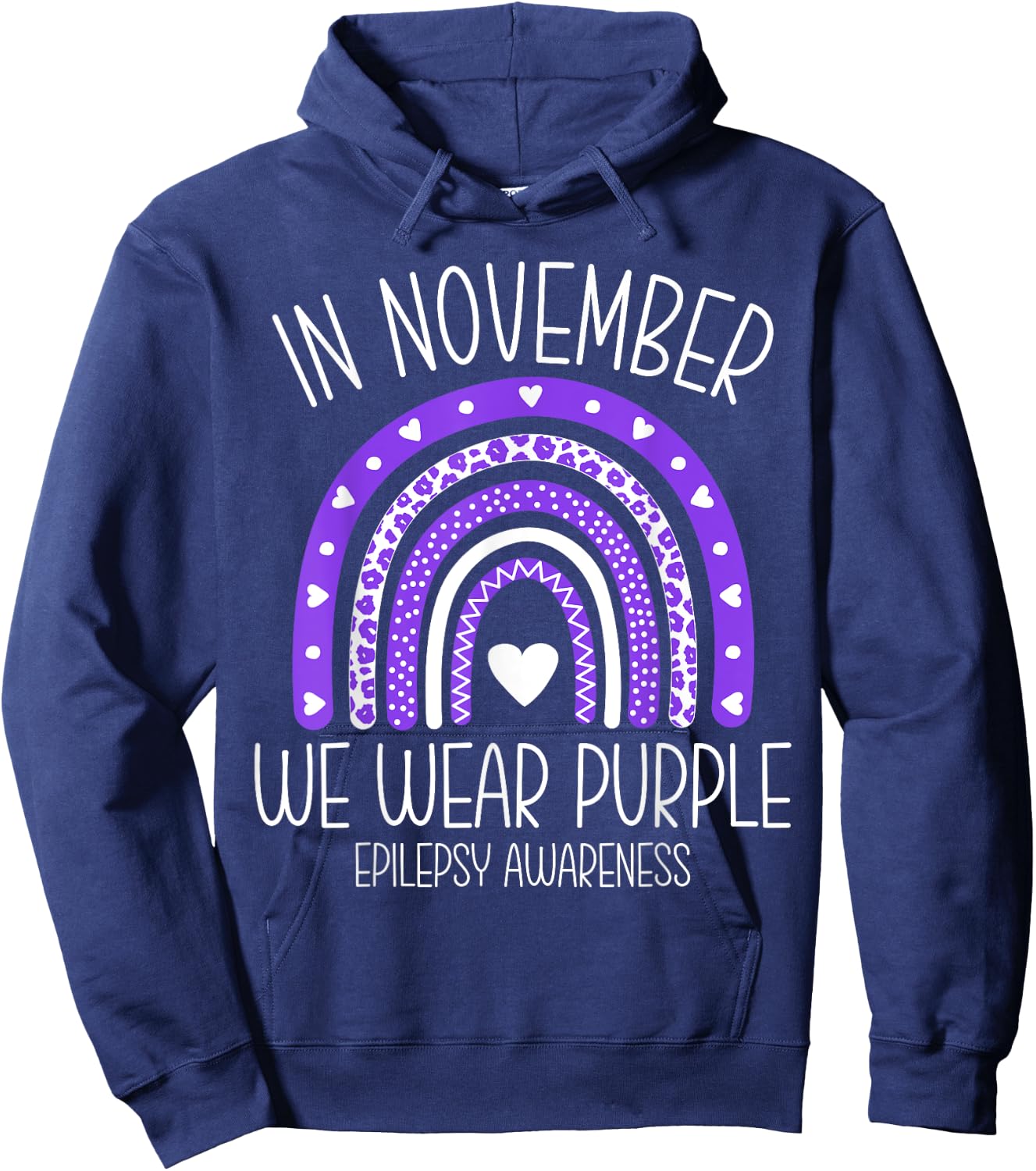 In November We Wear Purple Rainbow Epilepsy Awareness Month Hoodie - Hoodie | Navy