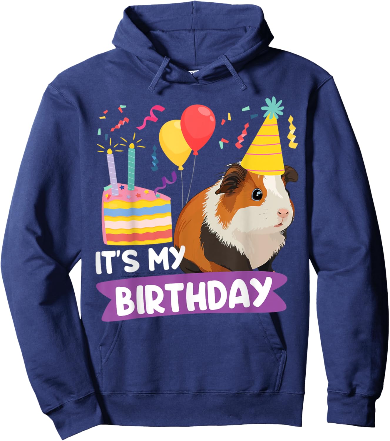 Guinea Pig Birthday It's My Birthday Hoodie - Hoodie | Navy