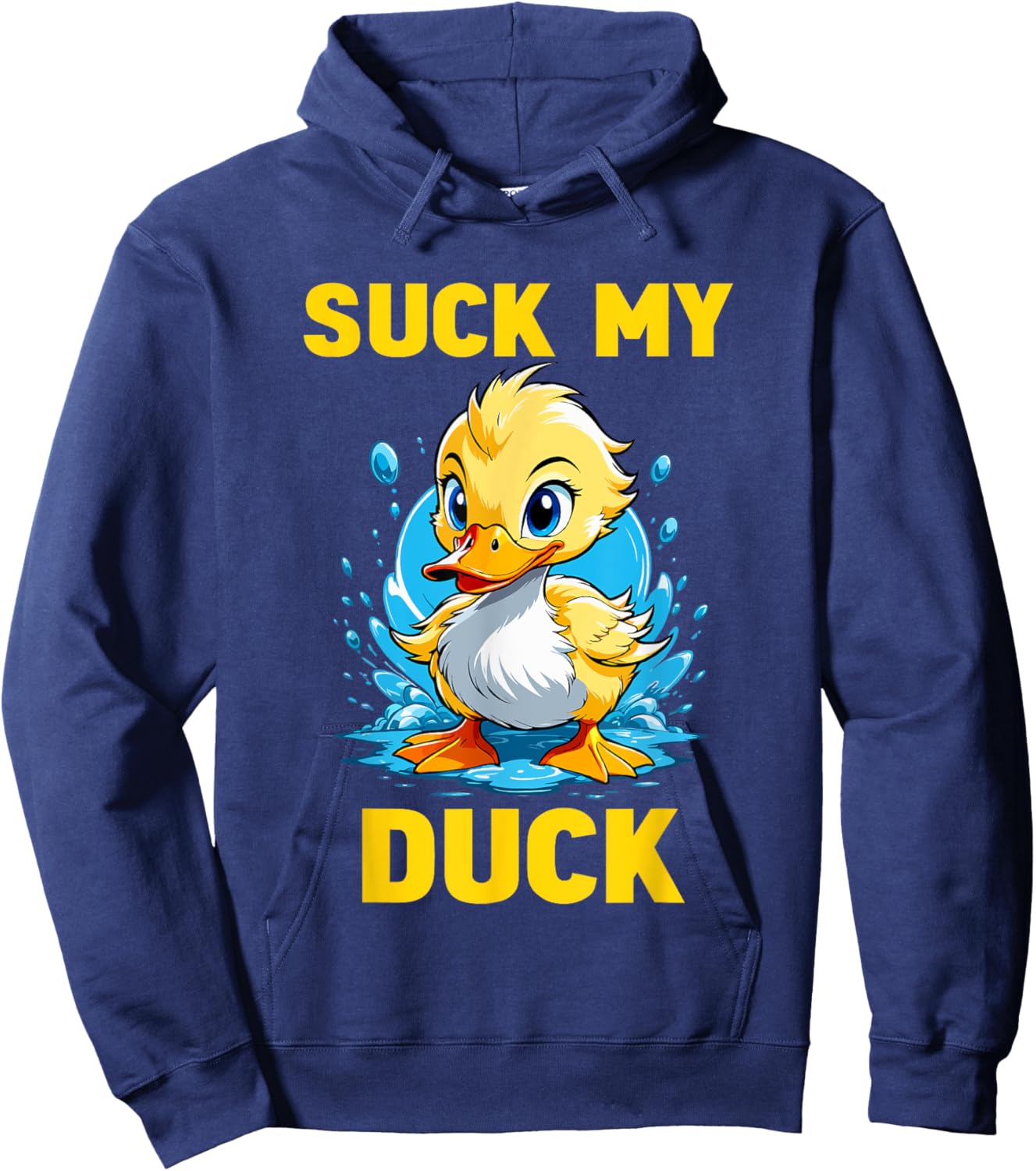 Funny Cute Duck Duckling - Suck My Duck Hoodie - Hoodie | Navy